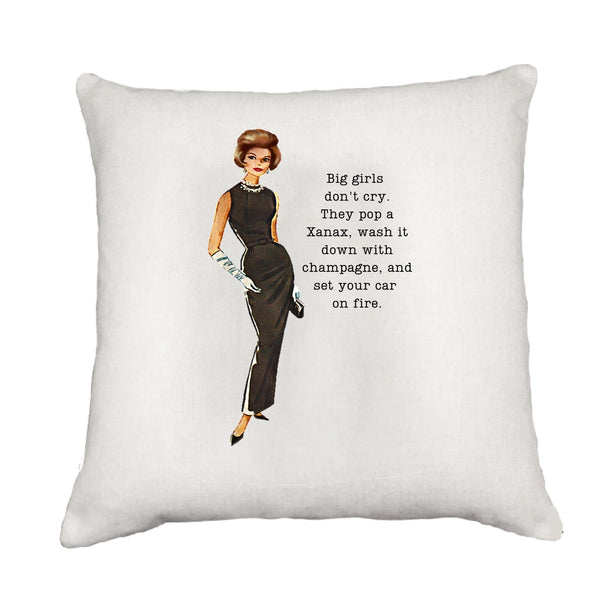 Big Girls Don't Cry Down Pillow