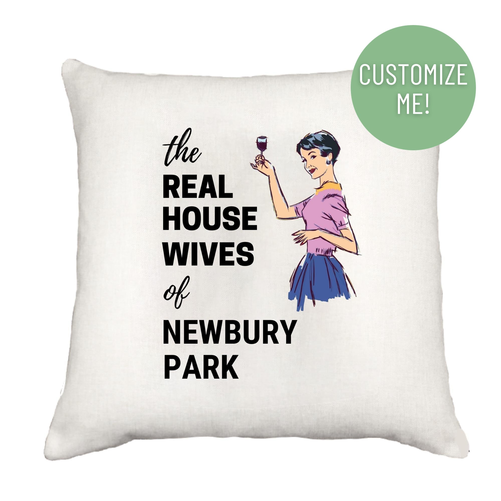 Real Housewives Toasting Down Pillow Throw Pillow - Southern Sisters