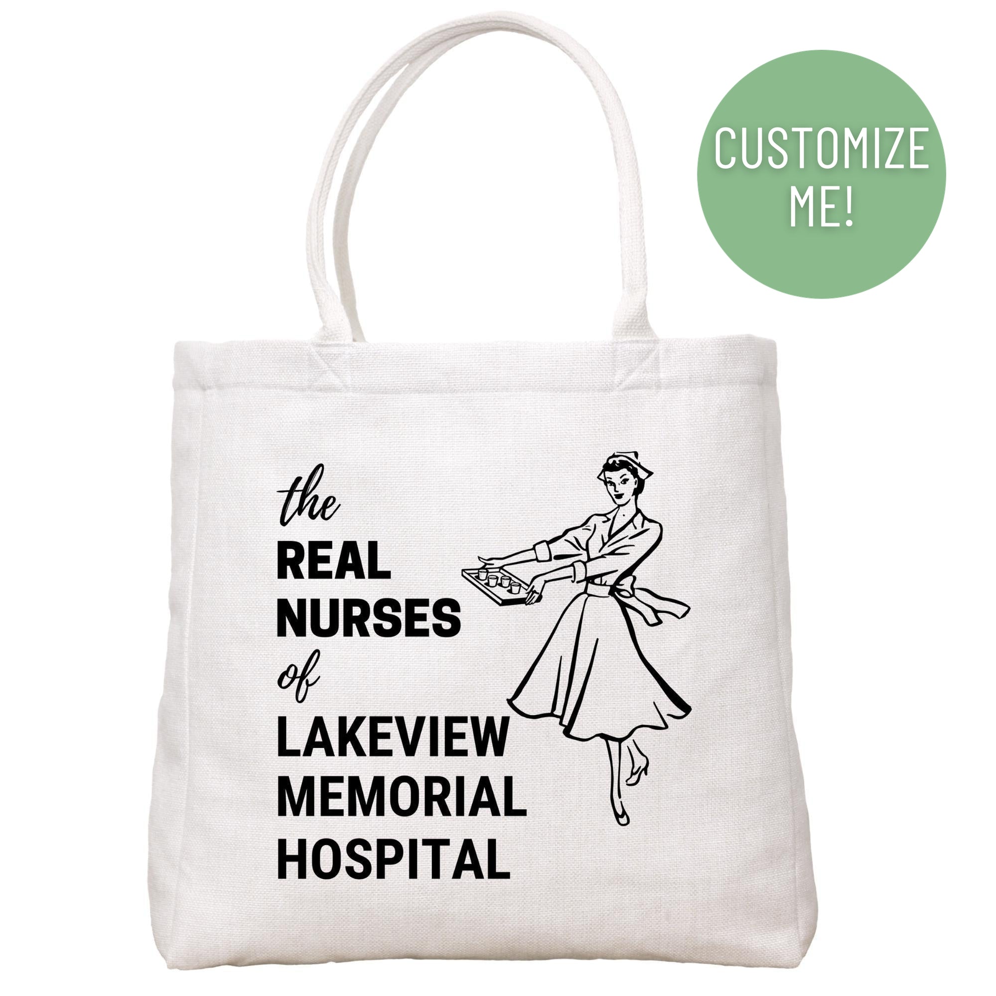 Real Nurses Tote Bag