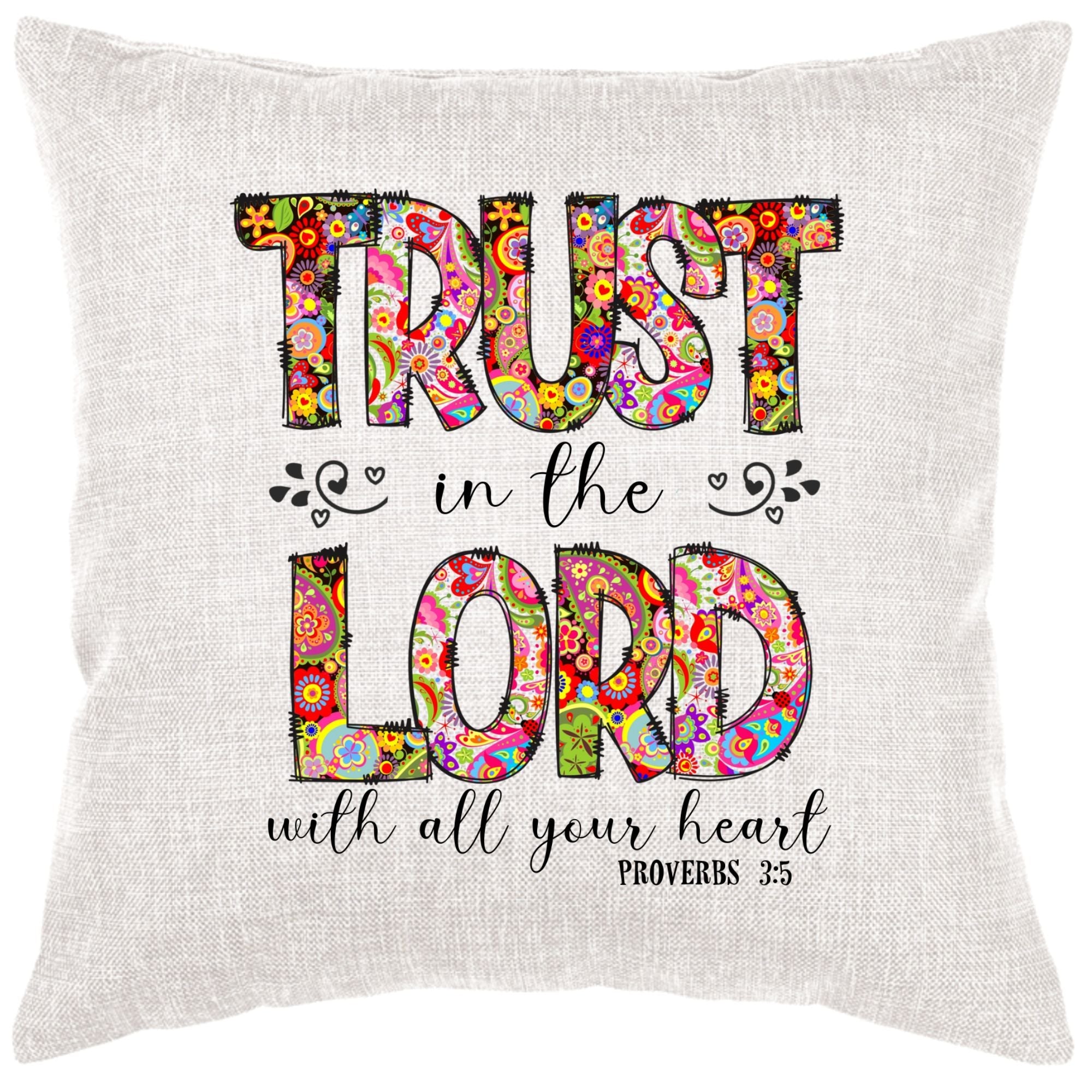 Trust In The Lord Down Pillow
