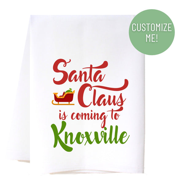 Santa Claus Is Coming Flour Sack Towel