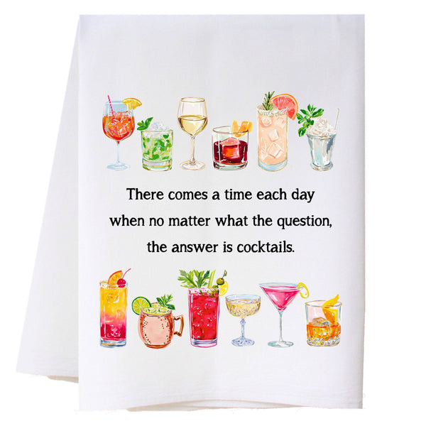 Answer Is Cocktails Kitchen Towel