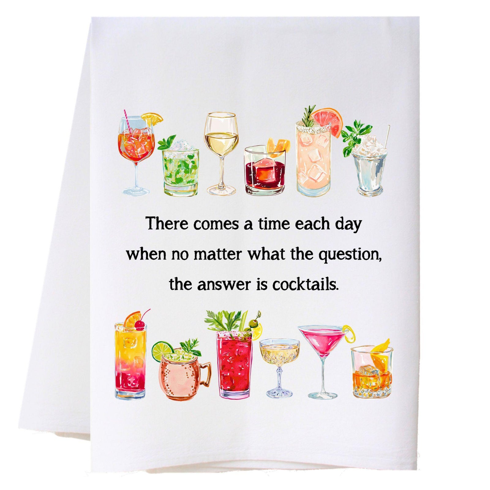 Answer Is Cocktails Kitchen Towel