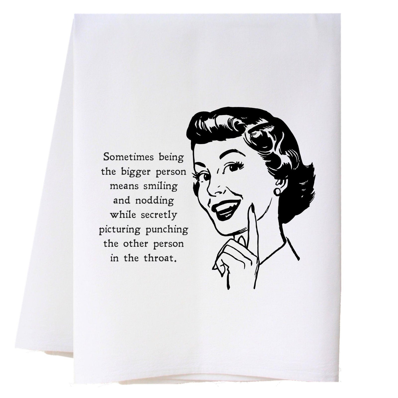 Bigger Person Kitchen Towel Kitchen Towels - Southern Sisters