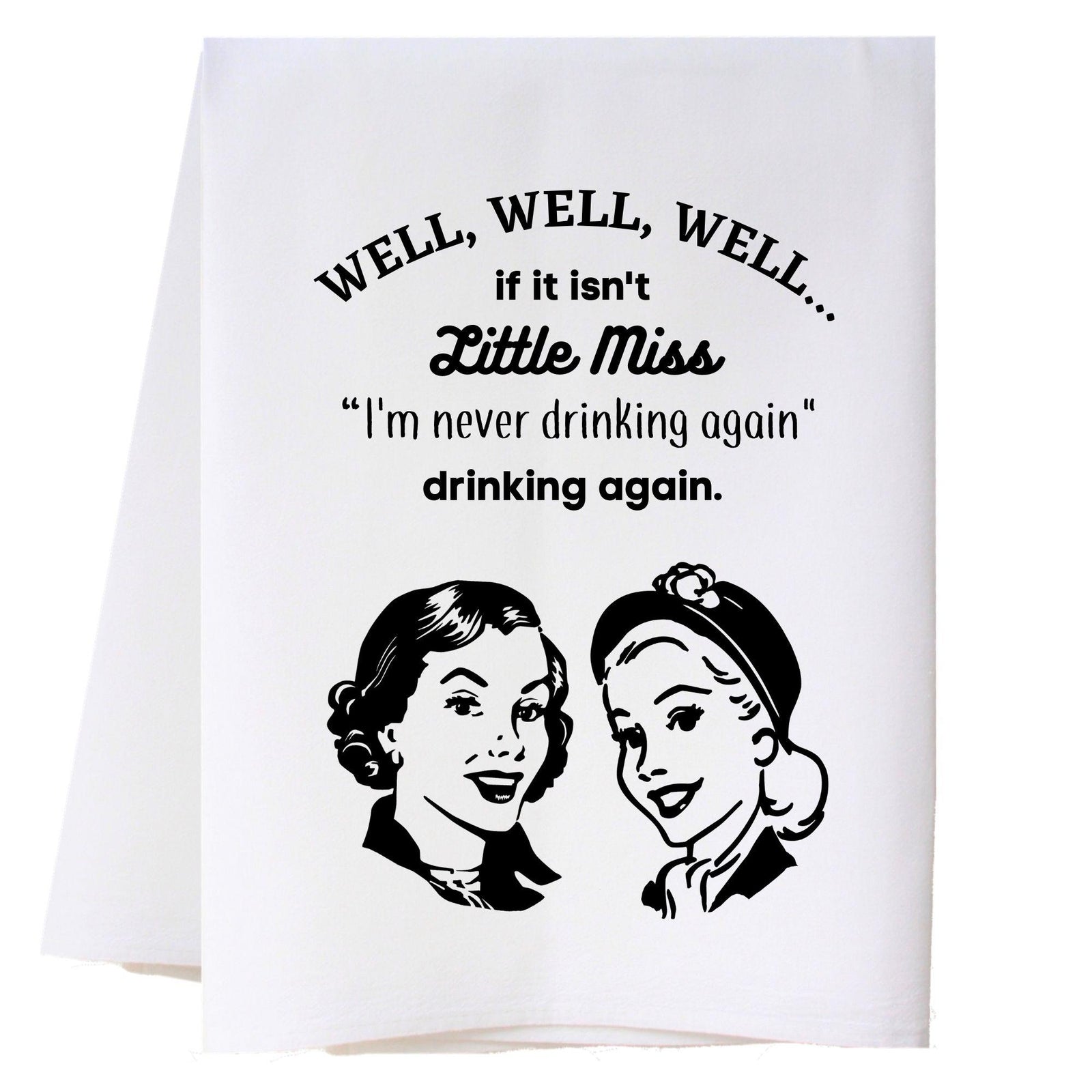 Drinking Again Kitchen Towel Kitchen Towels - Southern Sisters