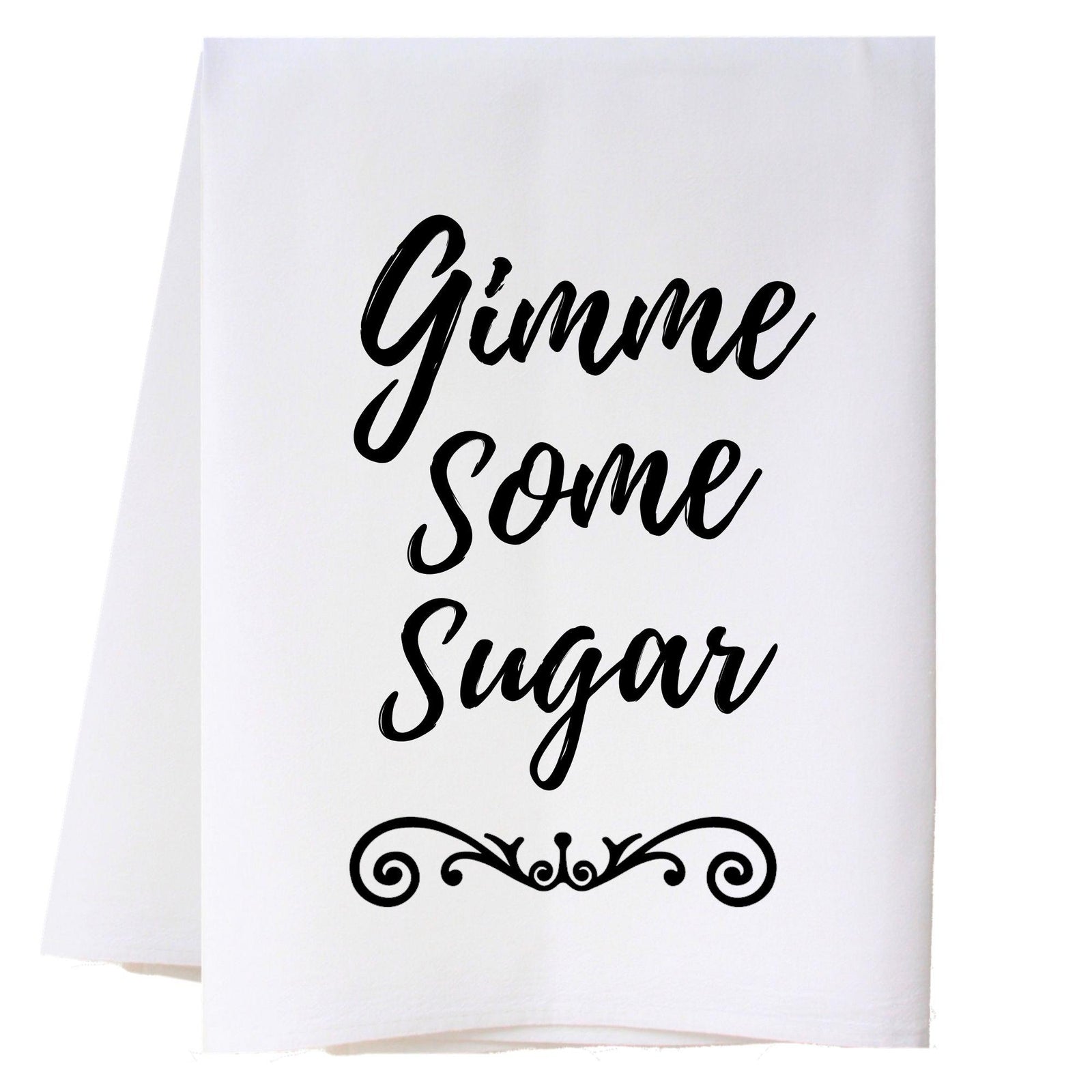 Gimme Some Sugar - Black Kitchen Towel Kitchen Towels - Southern Sisters
