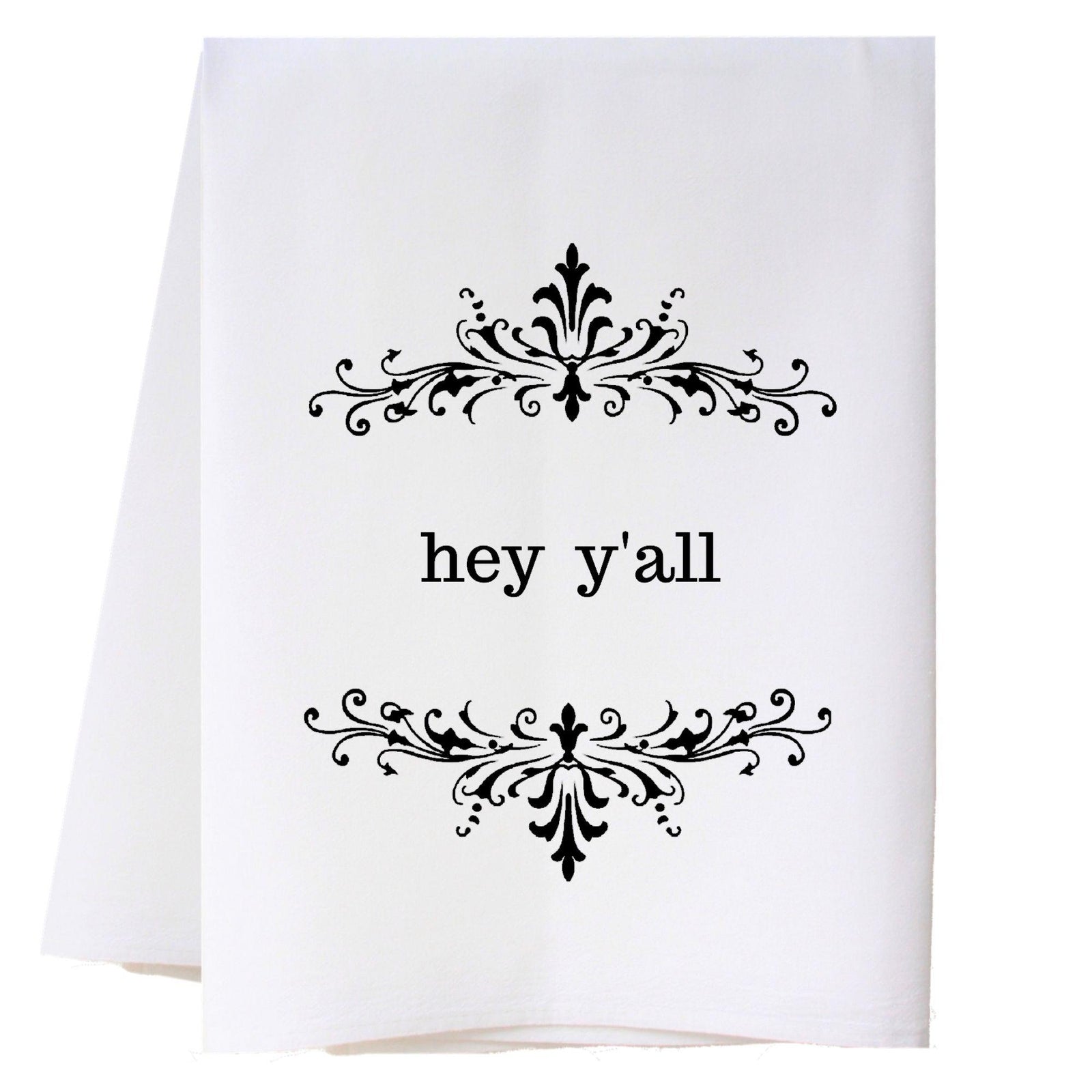 Hey Y'all Kitchen Towel Kitchen Towels - Southern Sisters