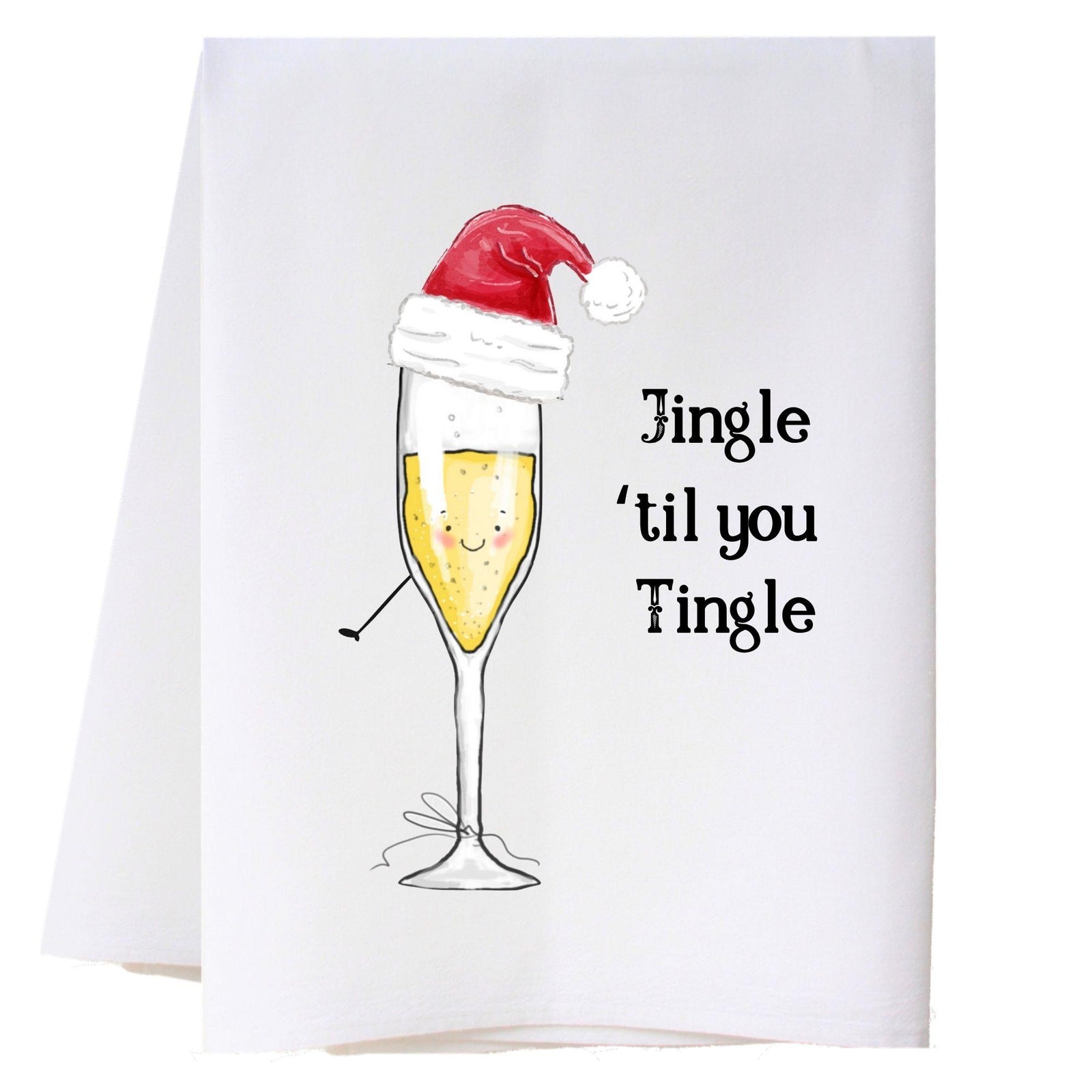 Jingle Til You Tingle Kitchen Towel