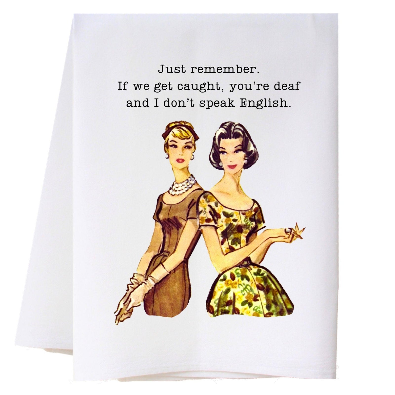 Just Remember Kitchen Towel