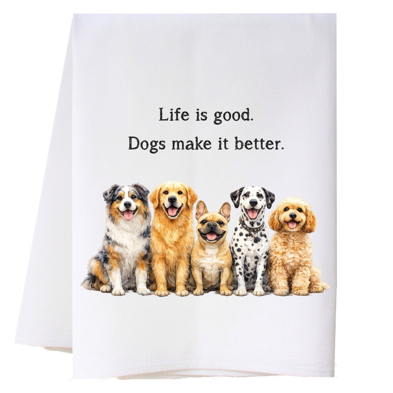 Life Is Good Dogs Kitchen Towel