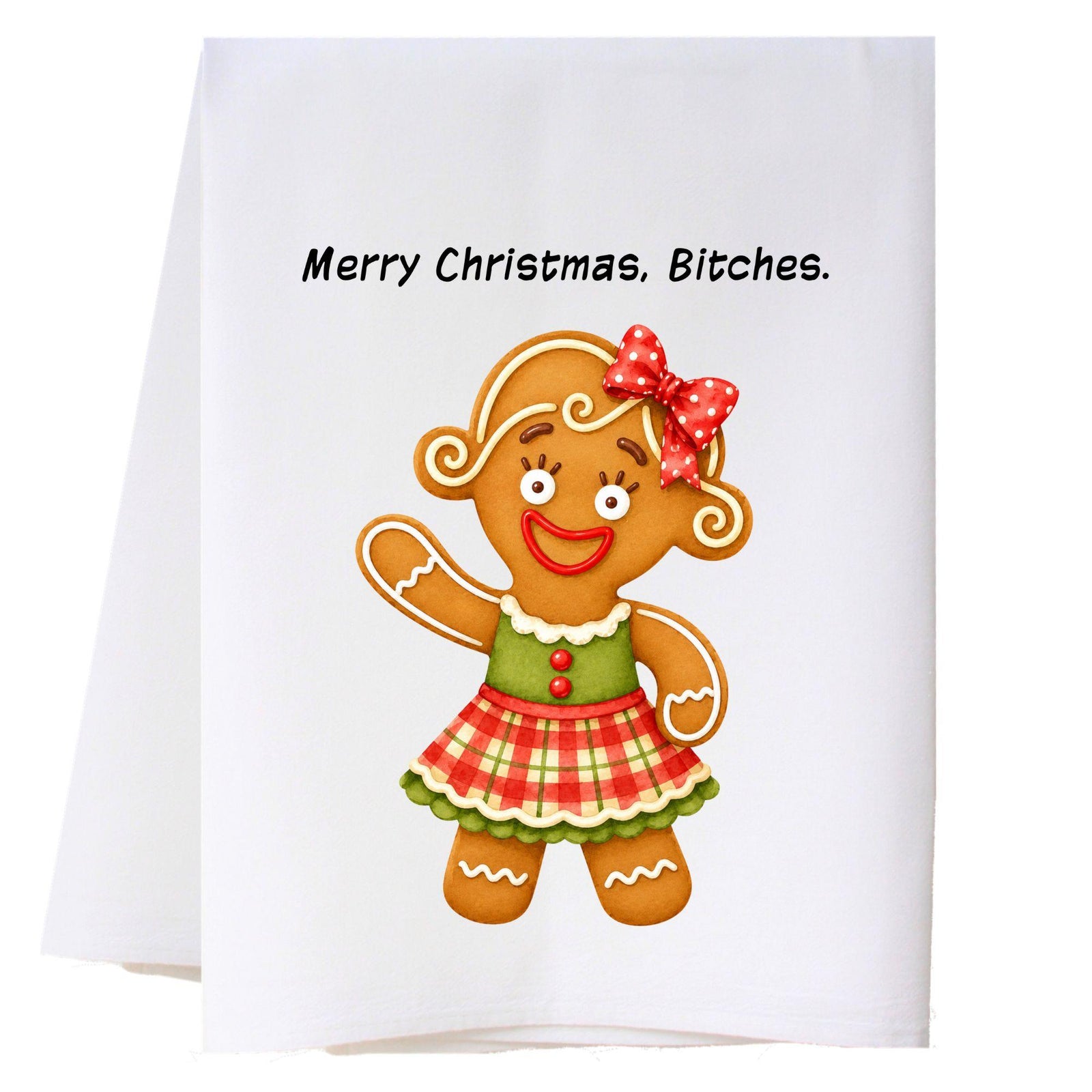 Merry Christmas B*tches Kitchen Towel