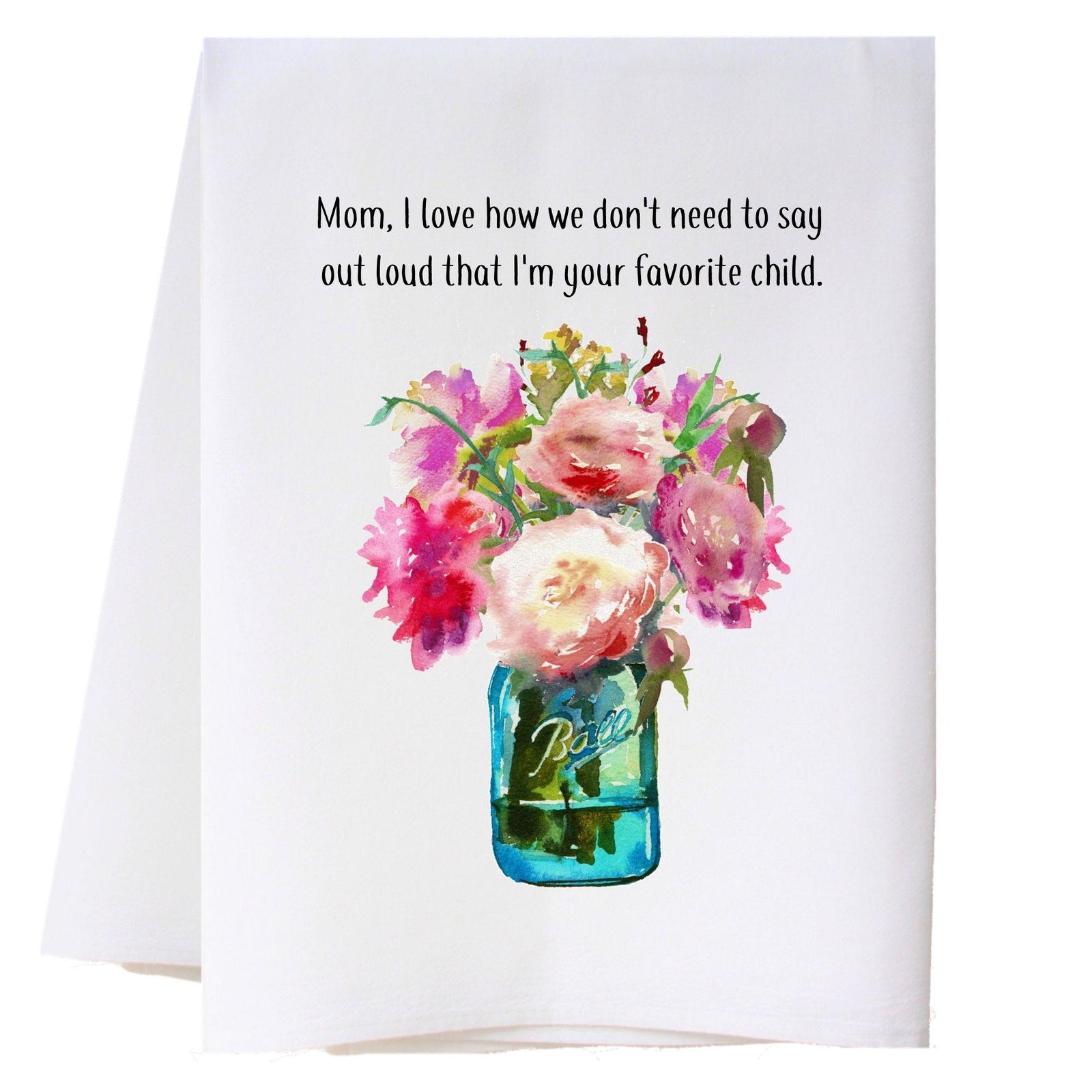 Mom Favorite Child Kitchen Towel Kitchen Towels - Southern Sisters