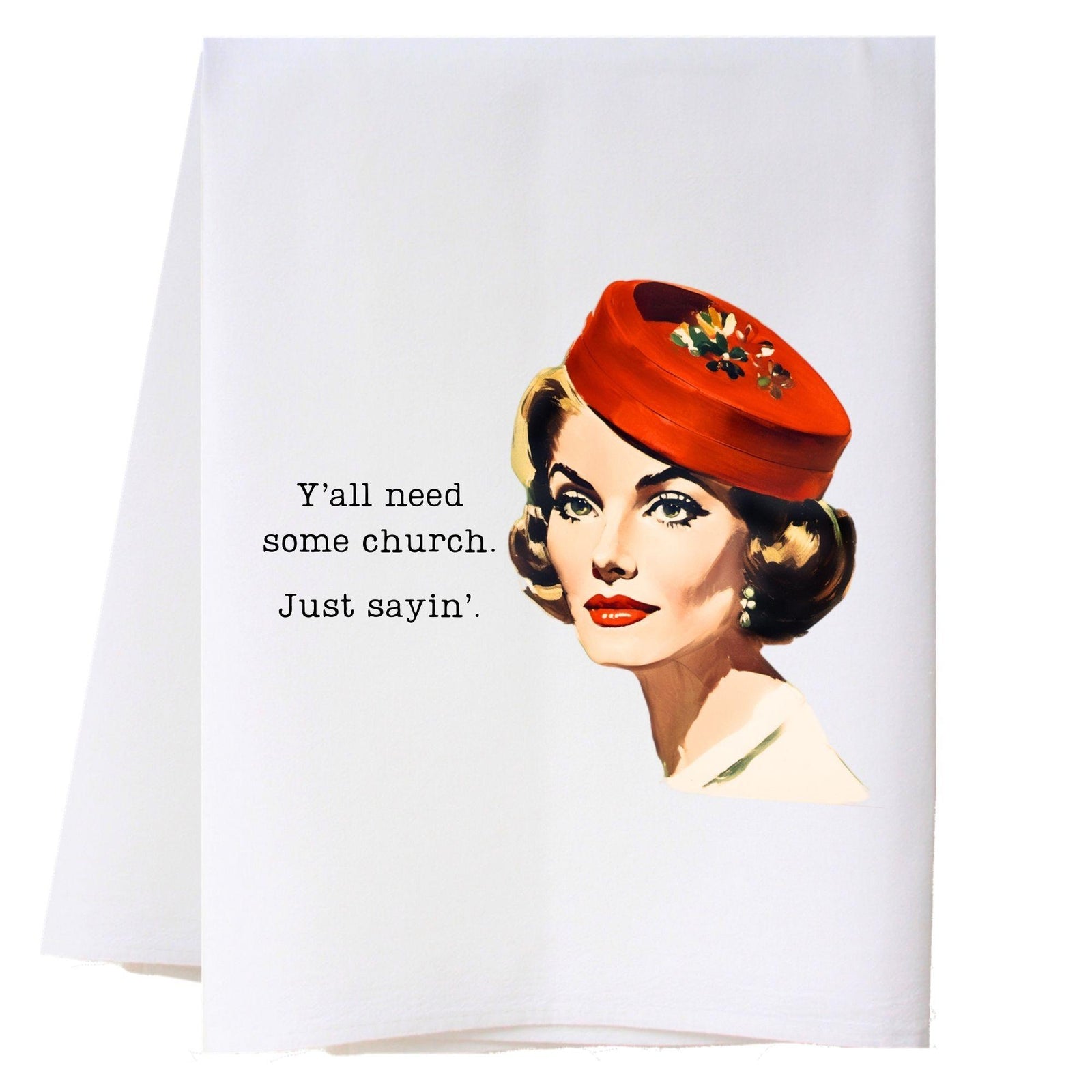 Need Some Church Kitchen Towel