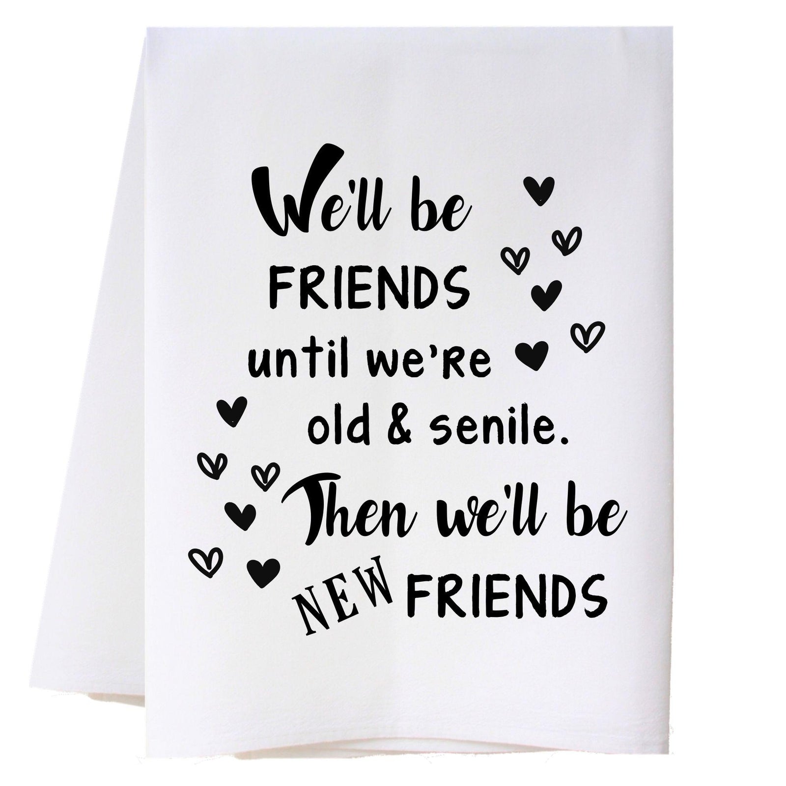 New Friends Kitchen Towel Kitchen Towels - Southern Sisters