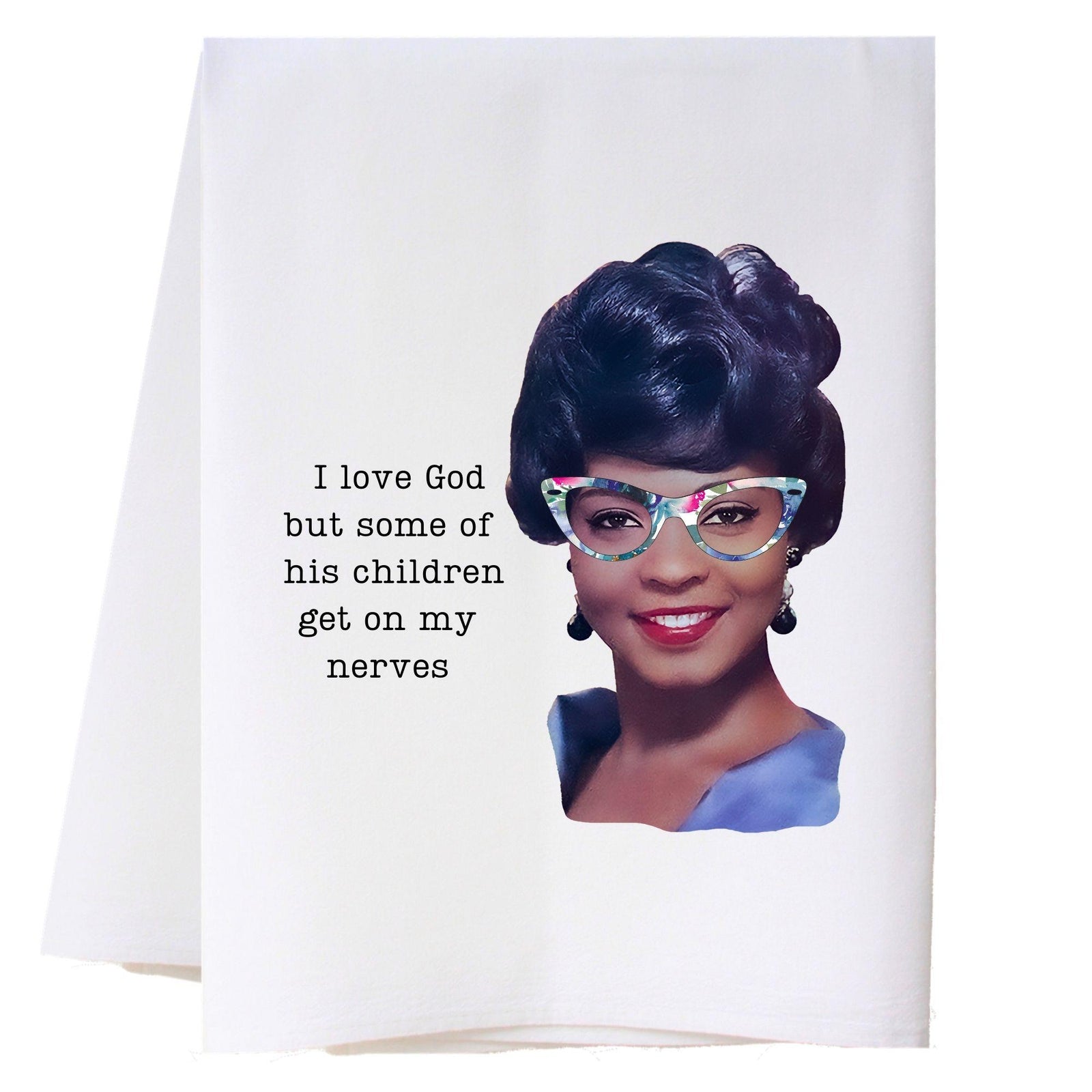 On My Nerves - African American Kitchen Towel