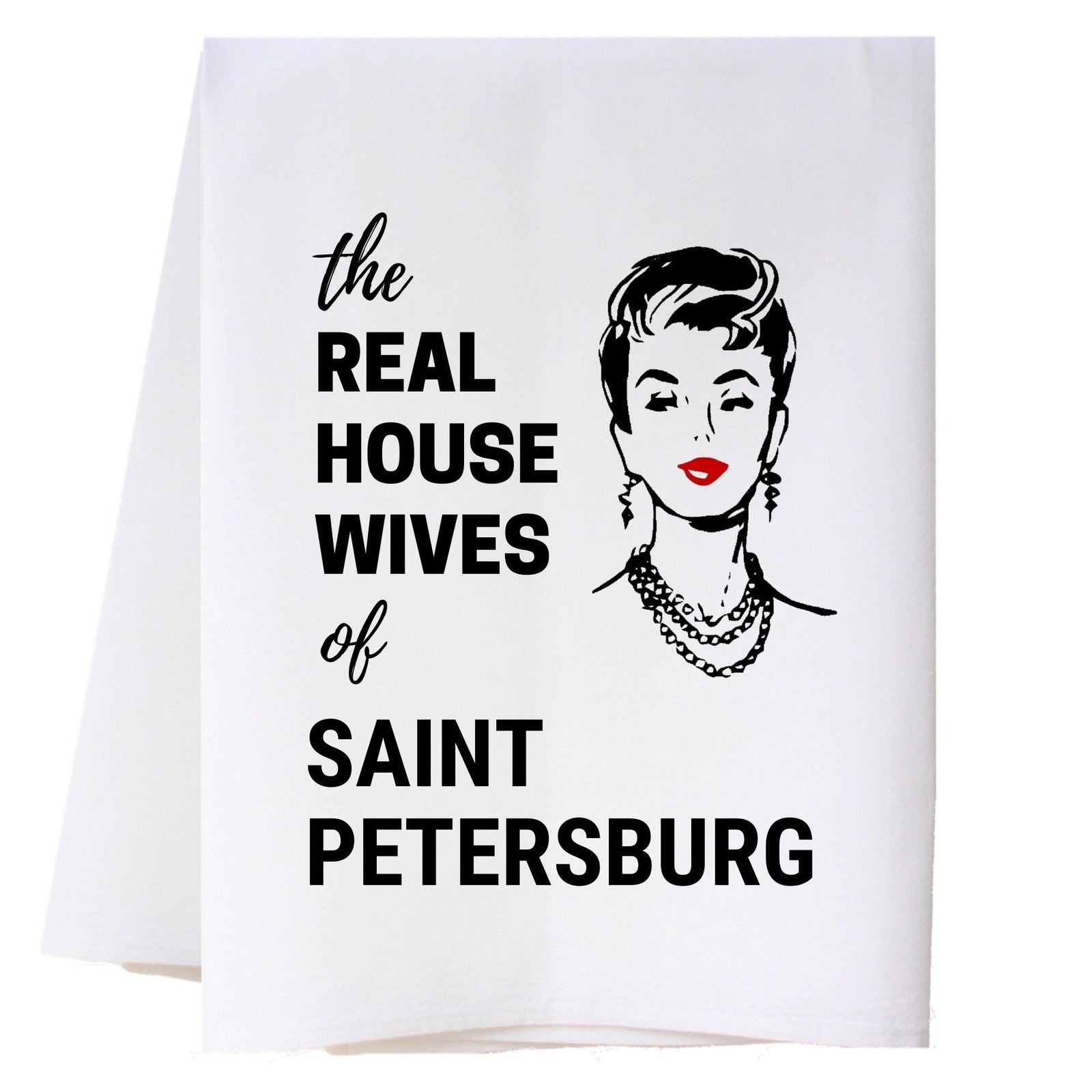Real Housewives Diva Kitchen Towel Kitchen Towels - Southern Sisters