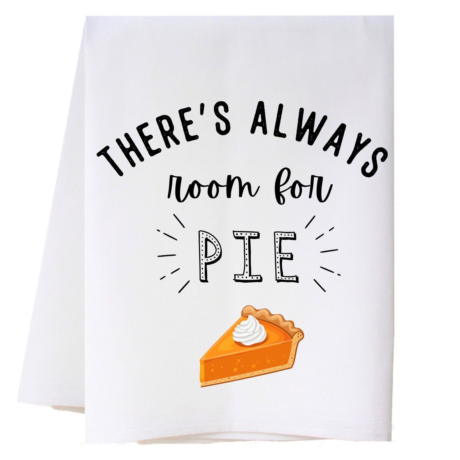 Room For Pie Kitchen Towel