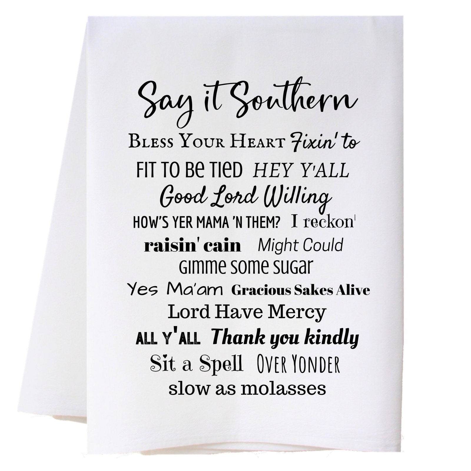 Say It Southern - Black Kitchen Towel Kitchen Towels - Southern Sisters