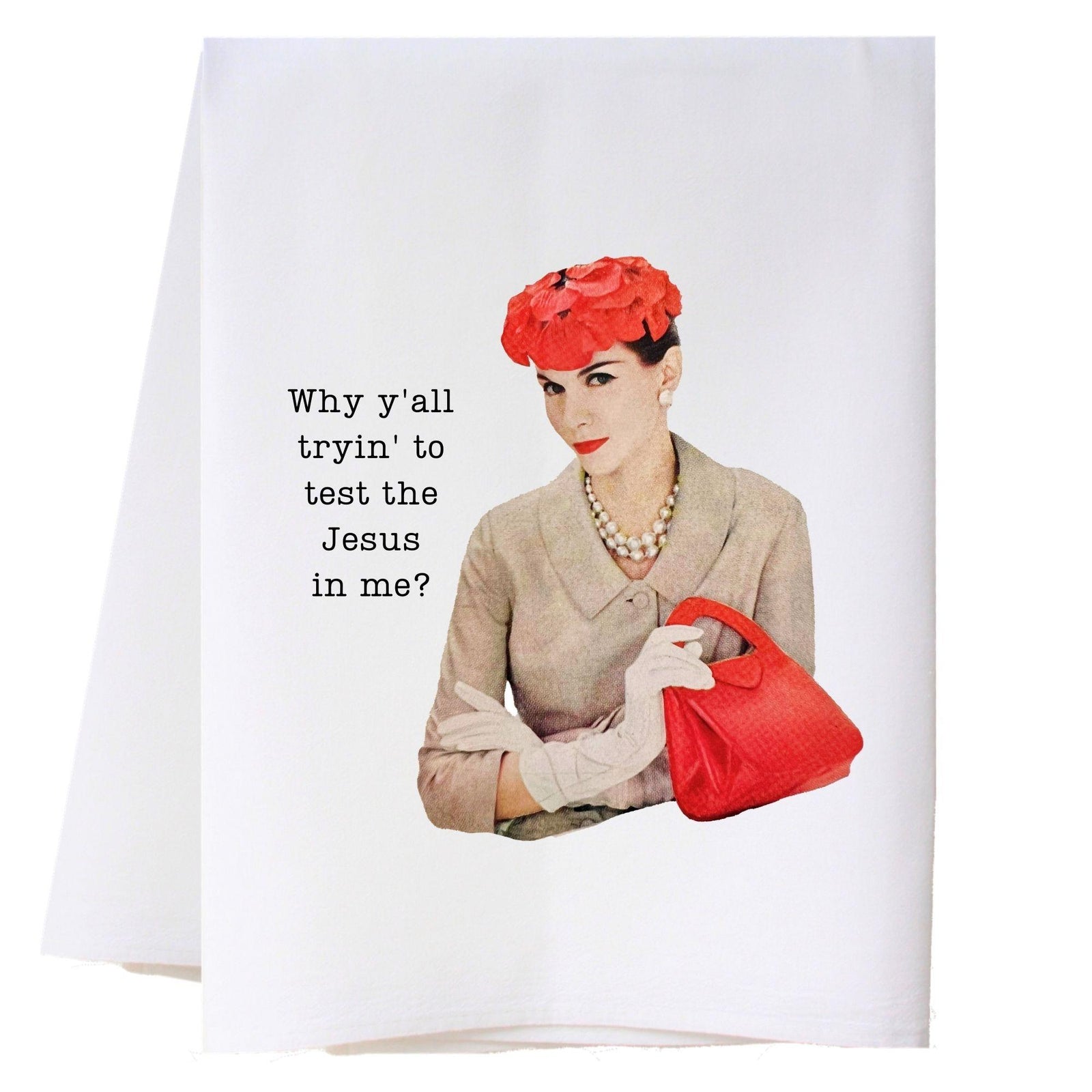 Test The Jesus Kitchen Towel