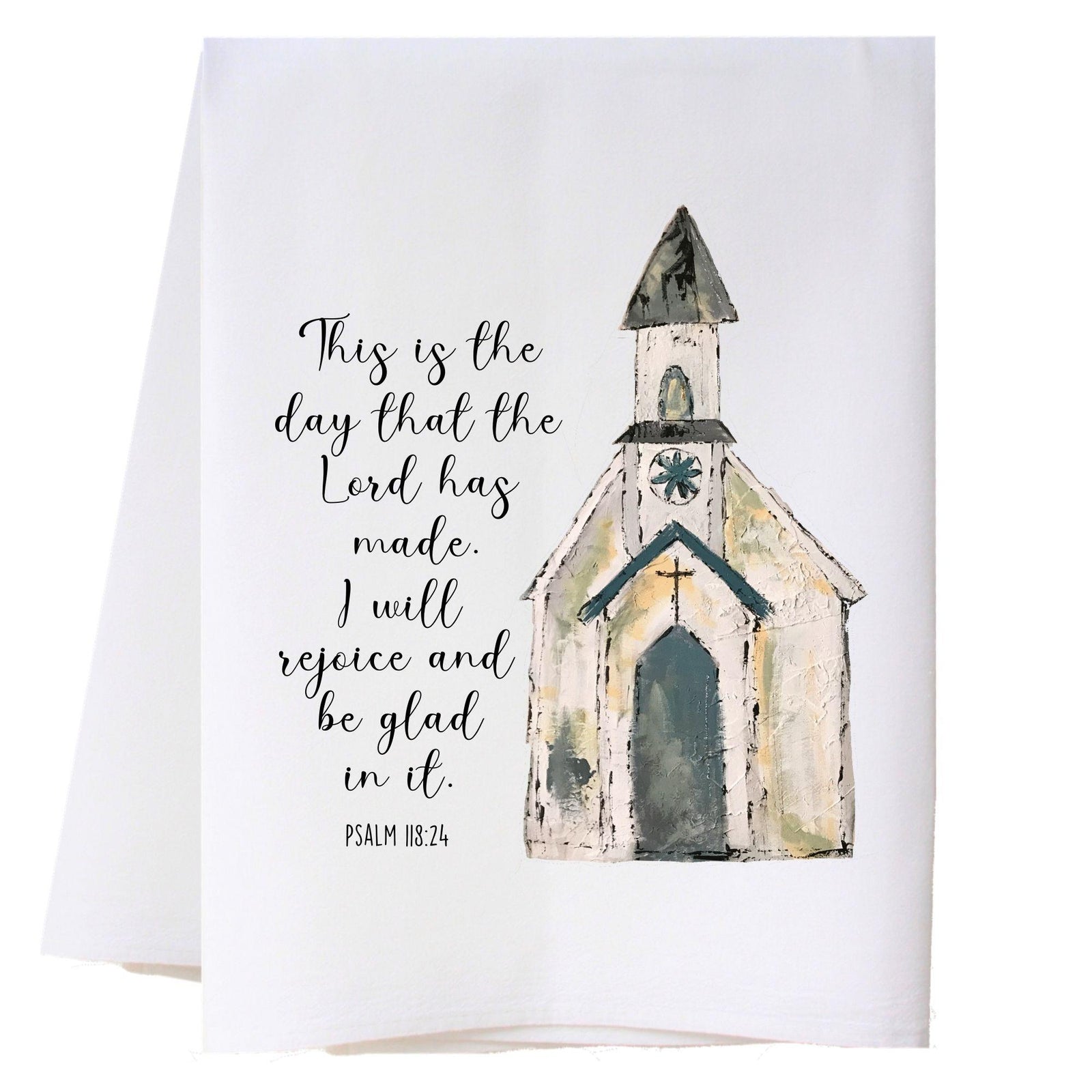 This is the Day - White Church Kitchen Towel Kitchen Towels - Southern Sisters