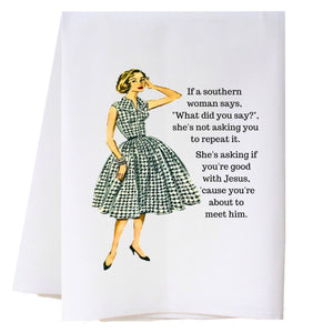 What Did You Say Kitchen Towel