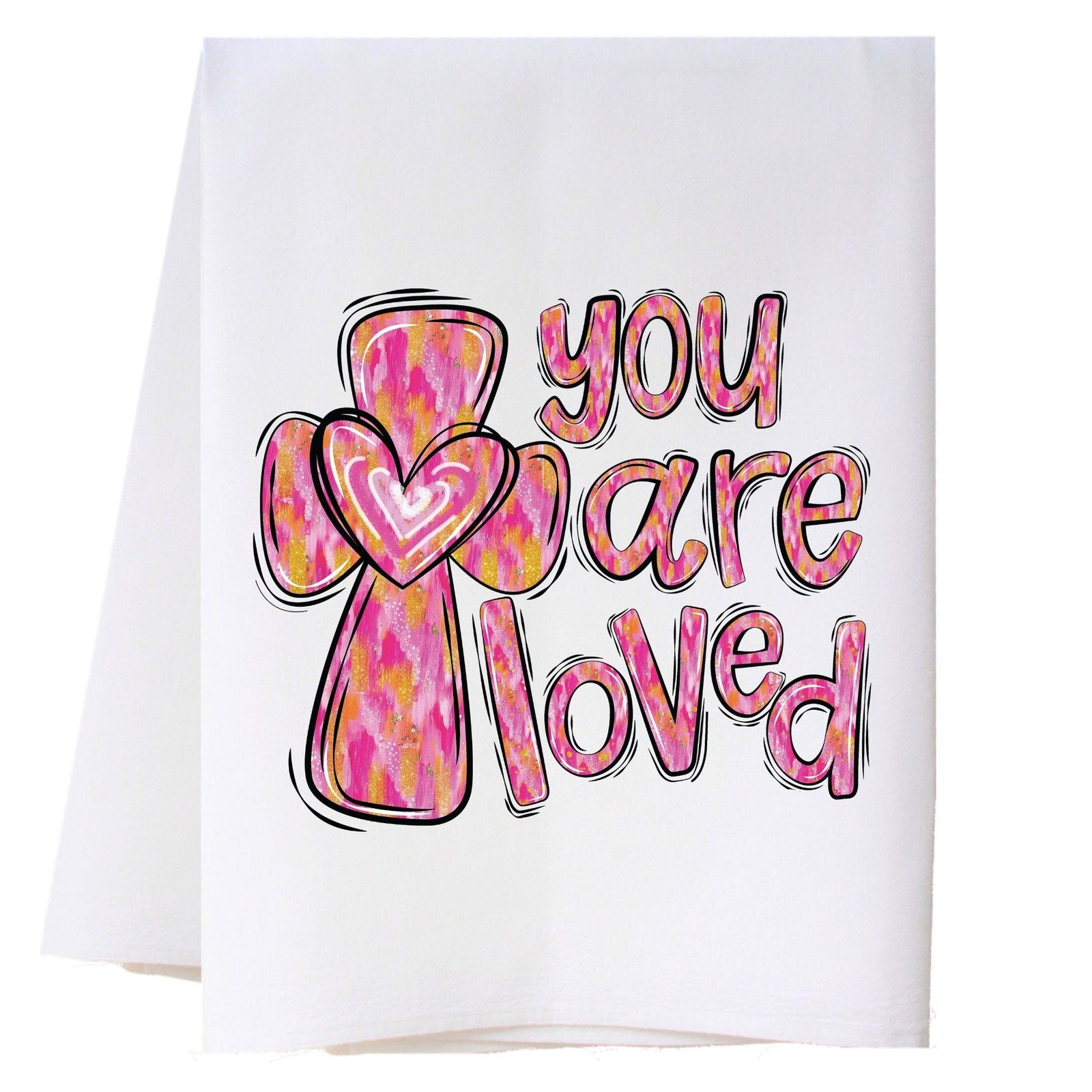You Are Loved Kitchen Towel