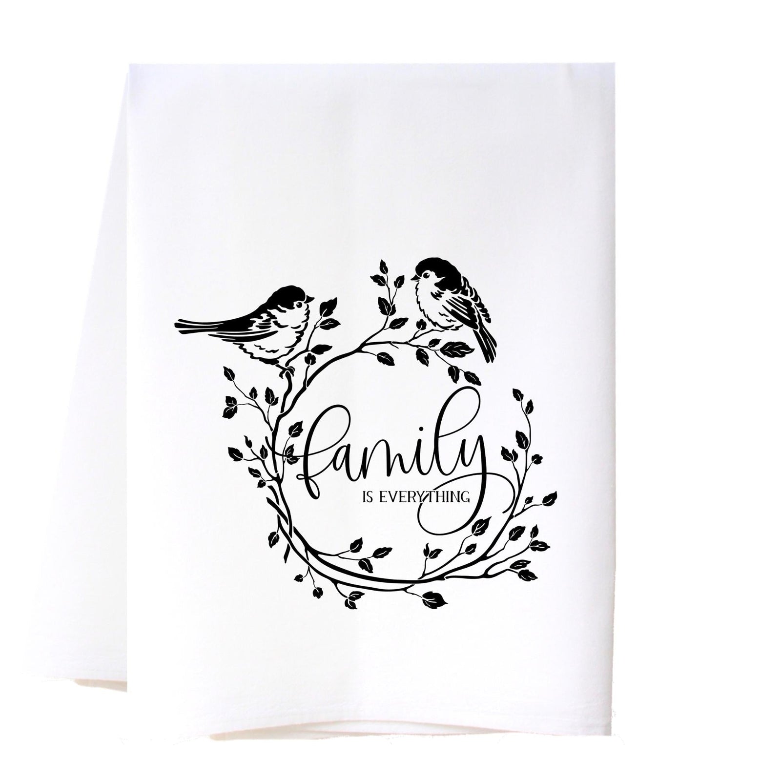 Family Is Everything Flour Sack Towel Kitchen Towel/Dishcloth - Southern Sisters