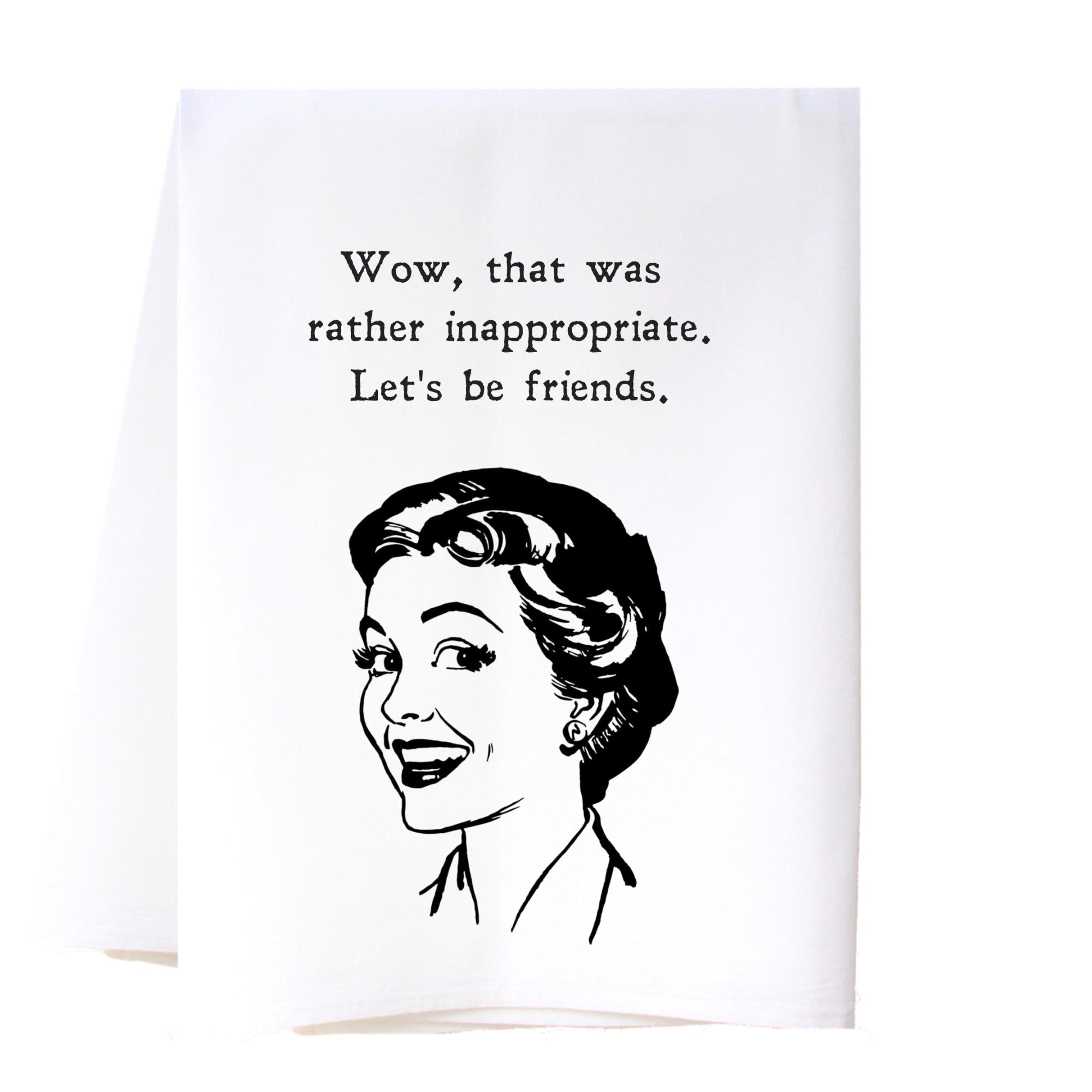 Let's Be Friends Flour Sack Towel Kitchen Towel/Dishcloth - Southern Sisters