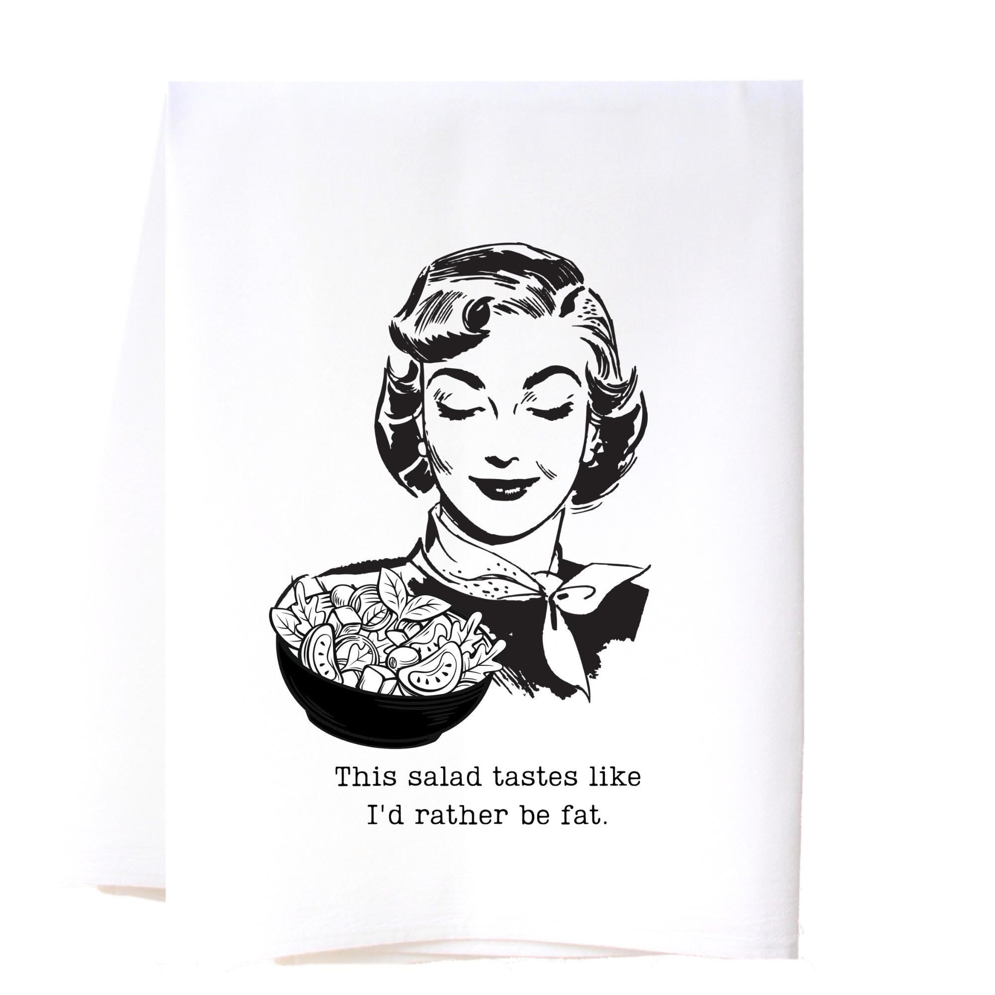 Rather Be Fat Flour Sack Towel Kitchen Towel/Dishcloth - Southern Sisters