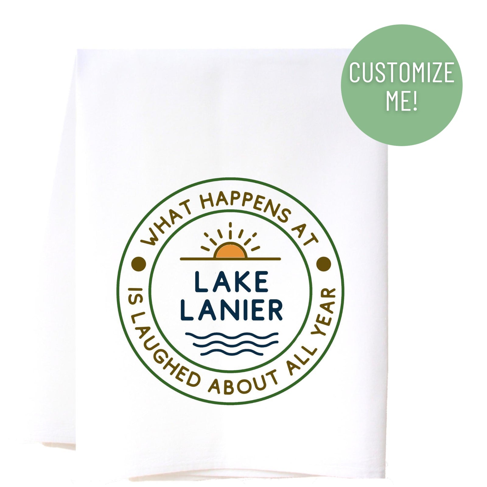 What Happens At The Lake Kitchen Towel