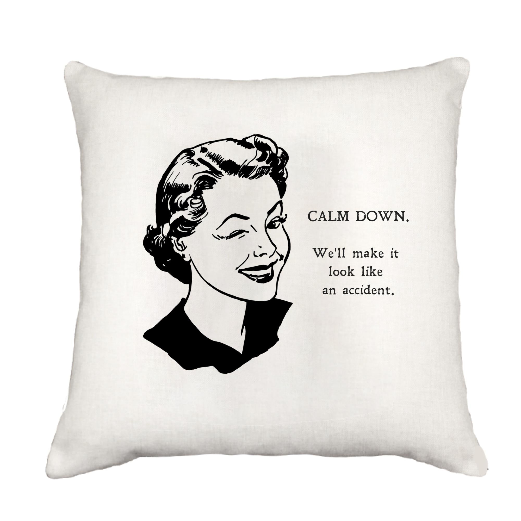 Calm Down Cottage Pillow Throw/Decorative Pillow - Southern Sisters