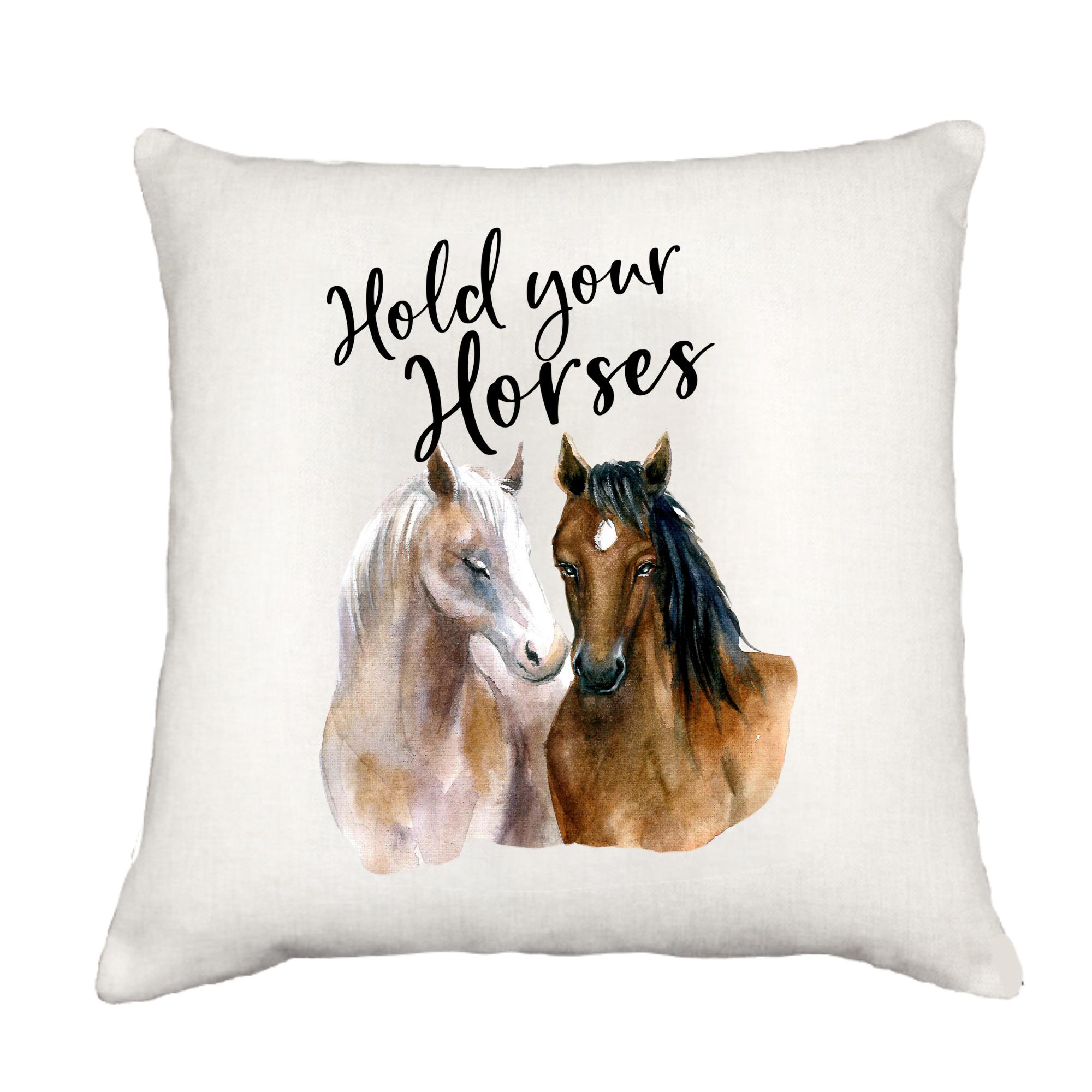 Hold Your Horses Down Pillow