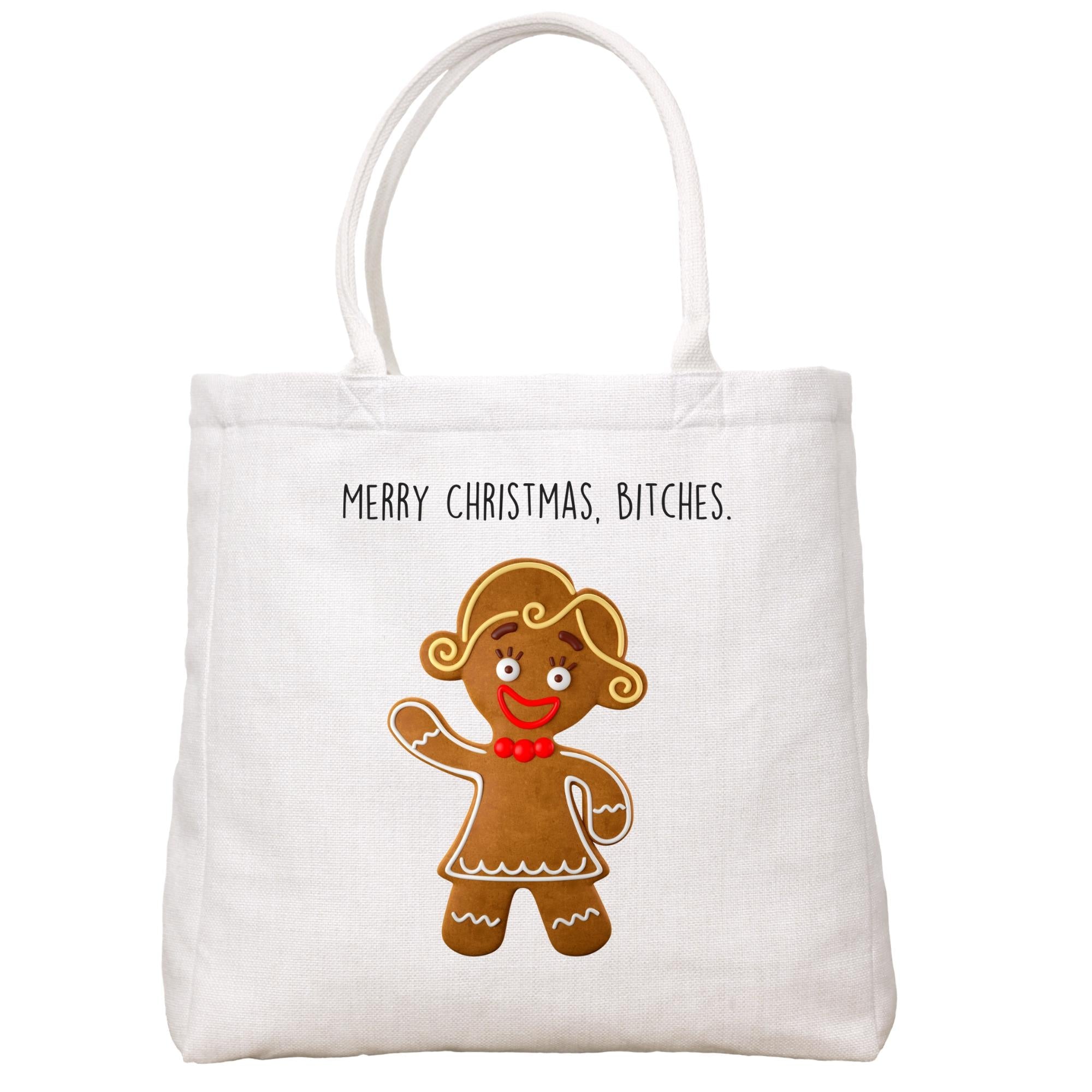 Merry Christmas B*tches Tote Bag Tote Bag - Southern Sisters