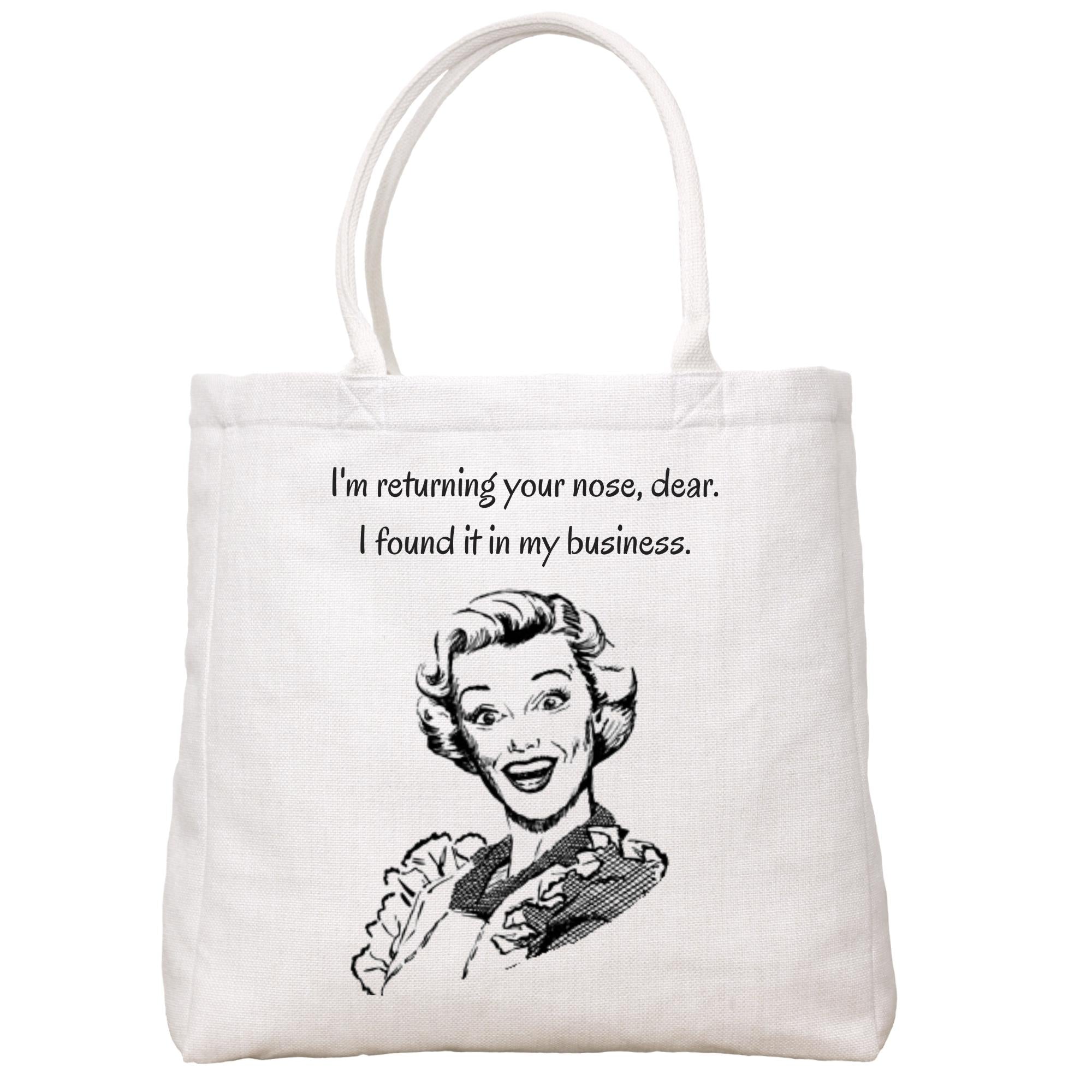 In My Business Tote Bag Tote Bag - Southern Sisters