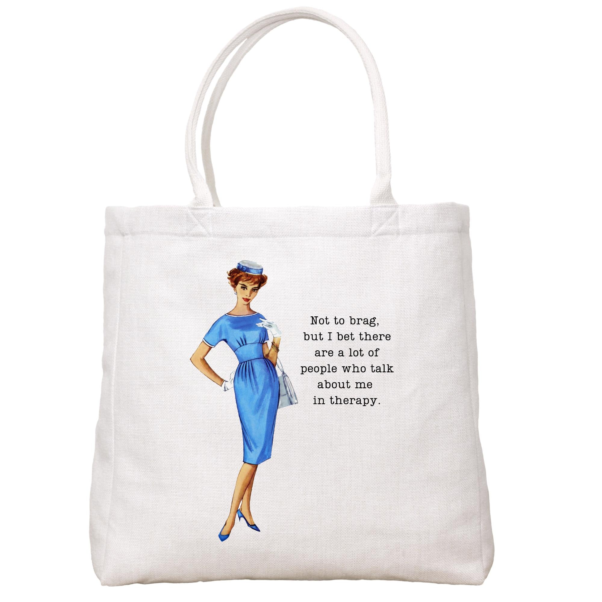 Not To Brag Tote Bag Tote Bag - Southern Sisters