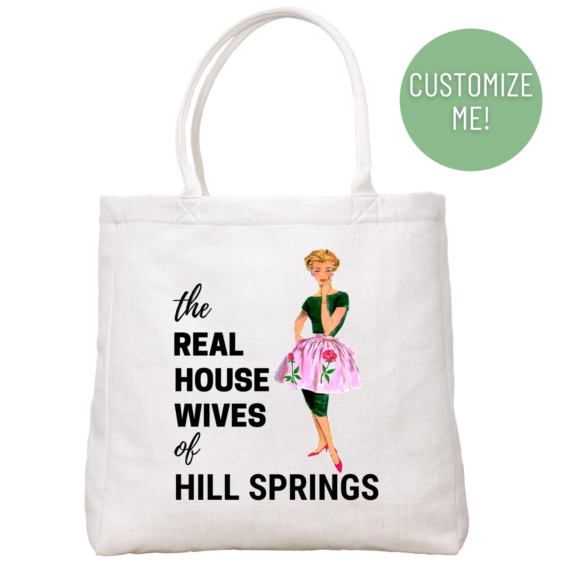 Real Housewives Lady Tote Bag