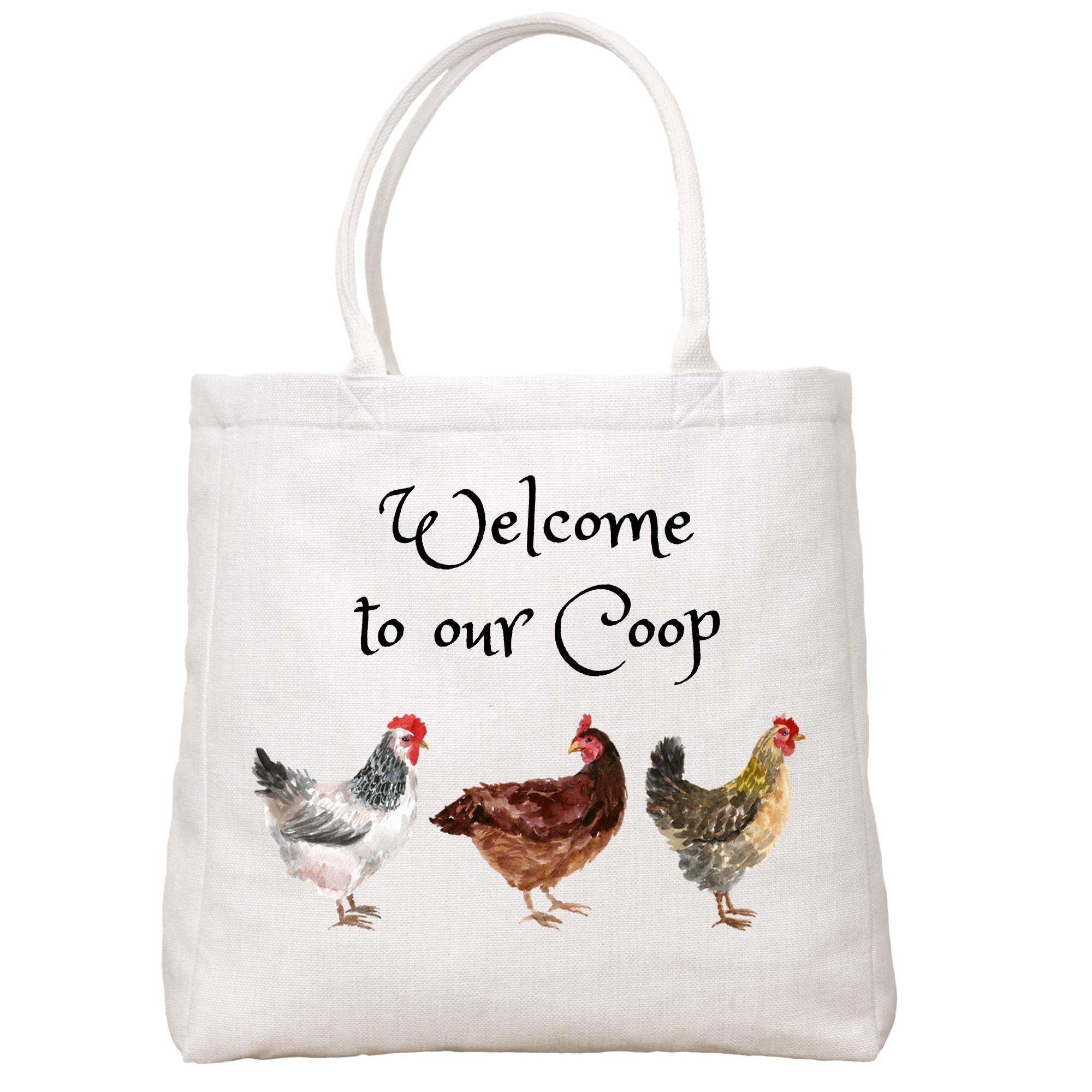 Welcome To Our Coop Tote Bag Tote Bag - Southern Sisters