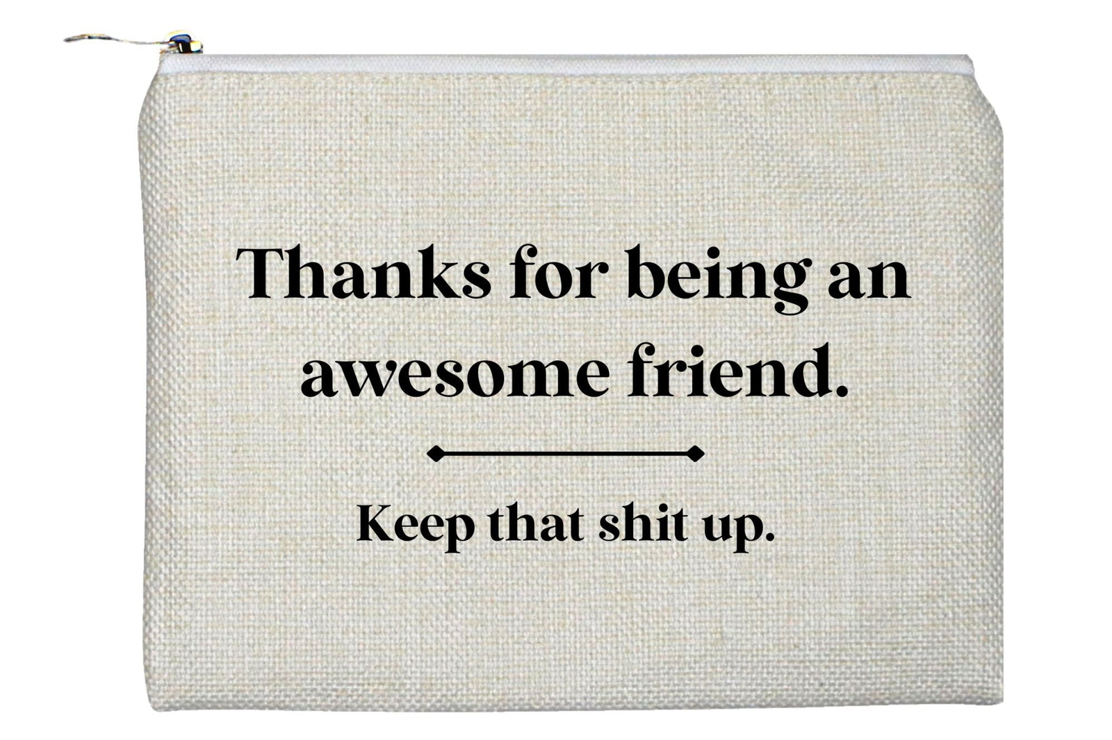 Awesome Friend Accessory Bag
