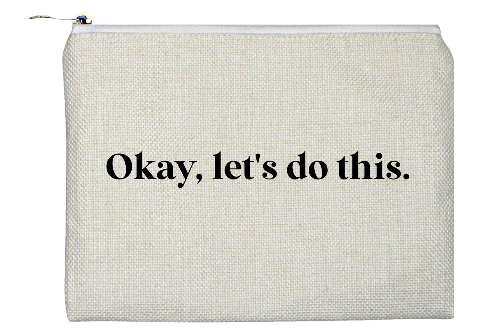 Let's Do This Accessory Bag