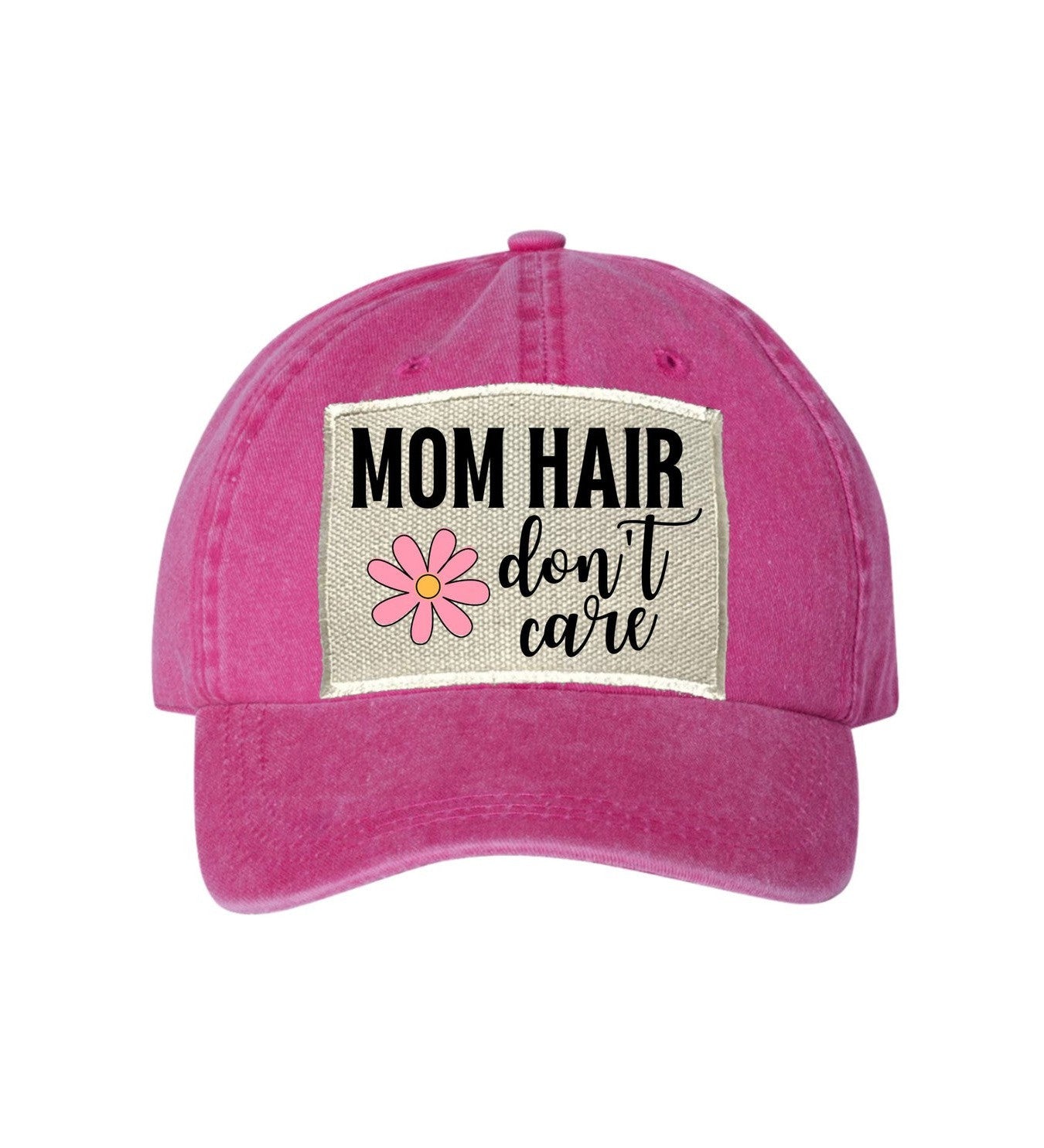 Mom Hair Don't Care Ball Cap