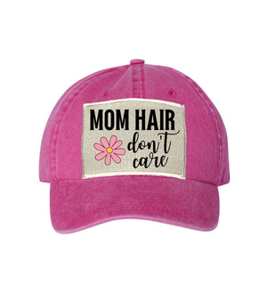 Mom Hair Don't Care Ball Cap