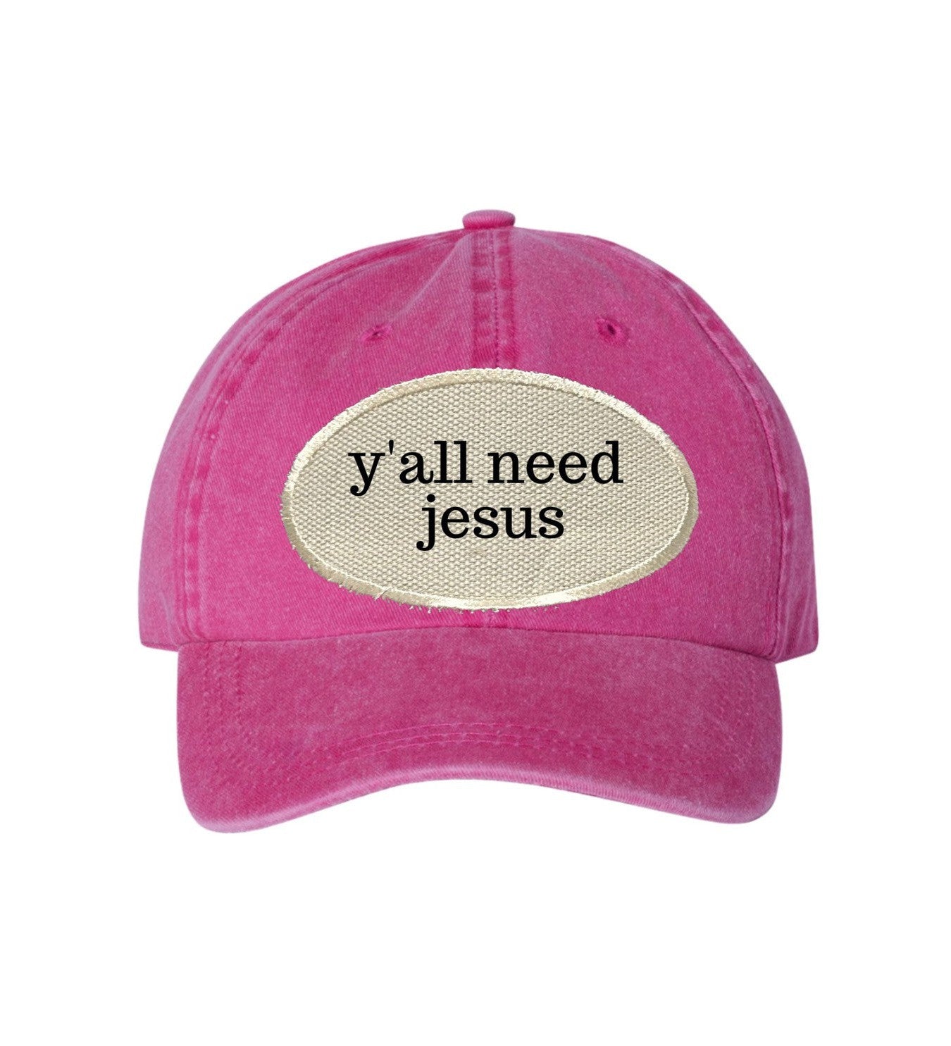 Y'all Need Jesus Ball Cap