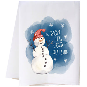 Baby It's Cold Outside Flour Sack Towel