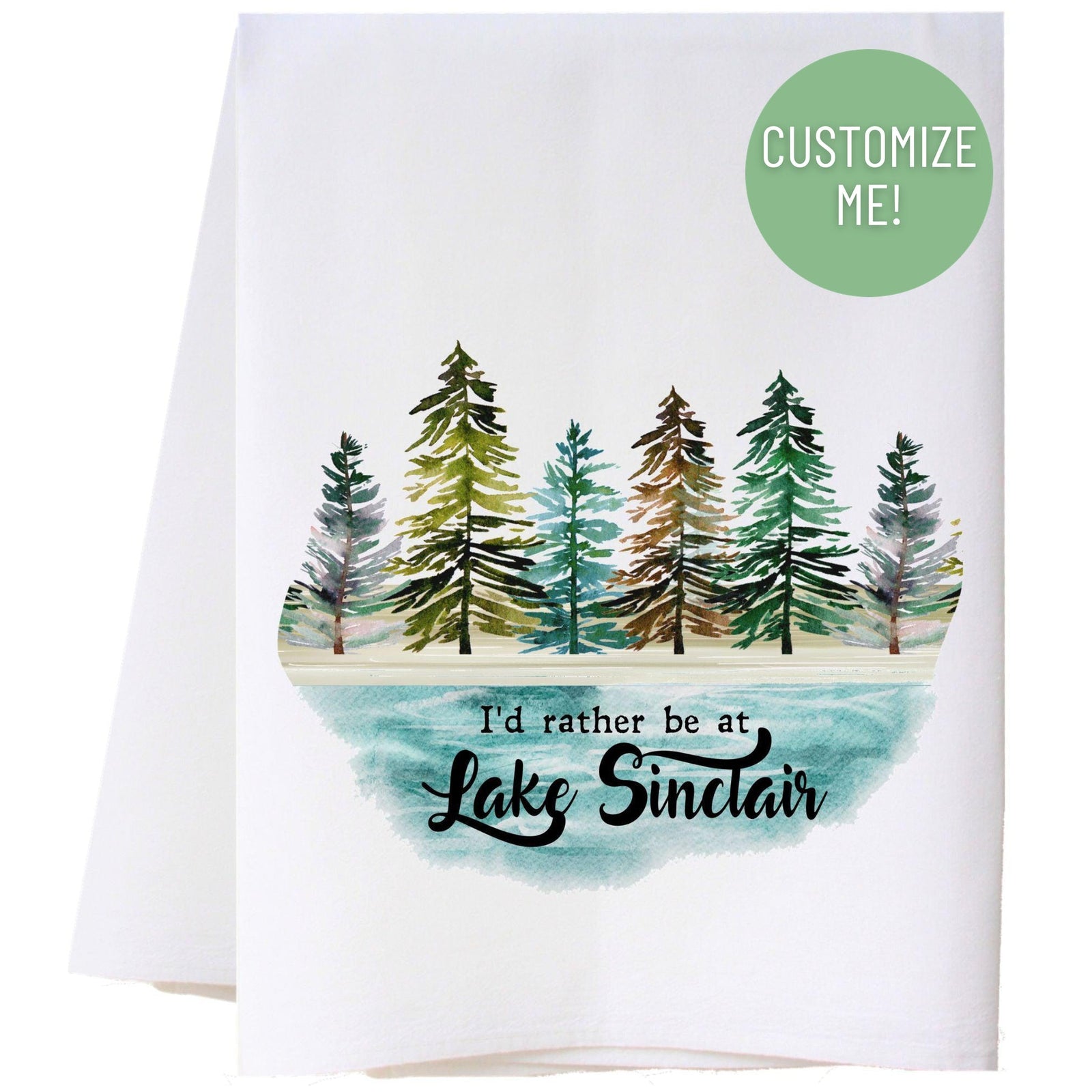 I'd Rather Be At Lake Kitchen Towel