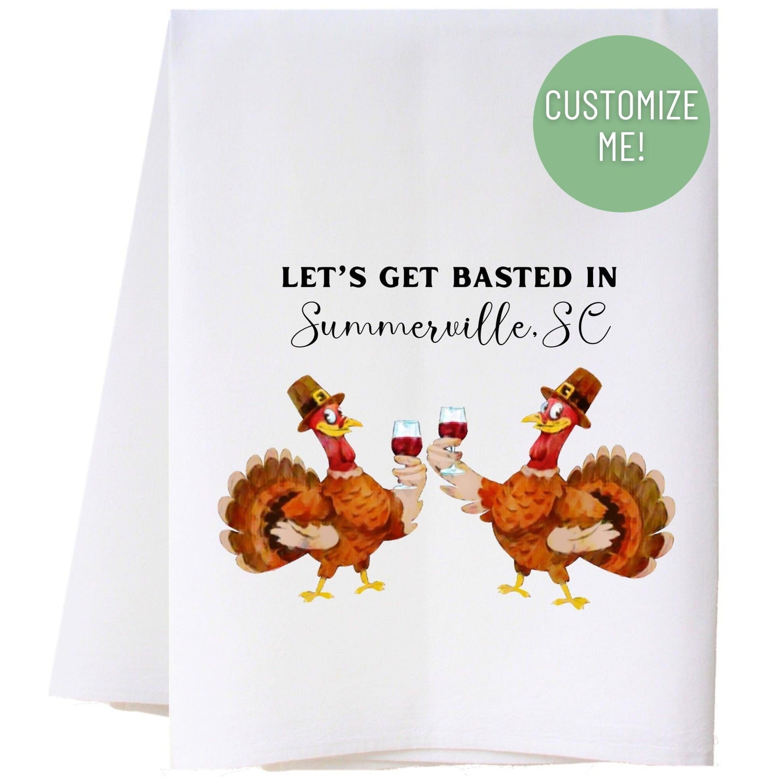 Let's Get Basted Kitchen Towel