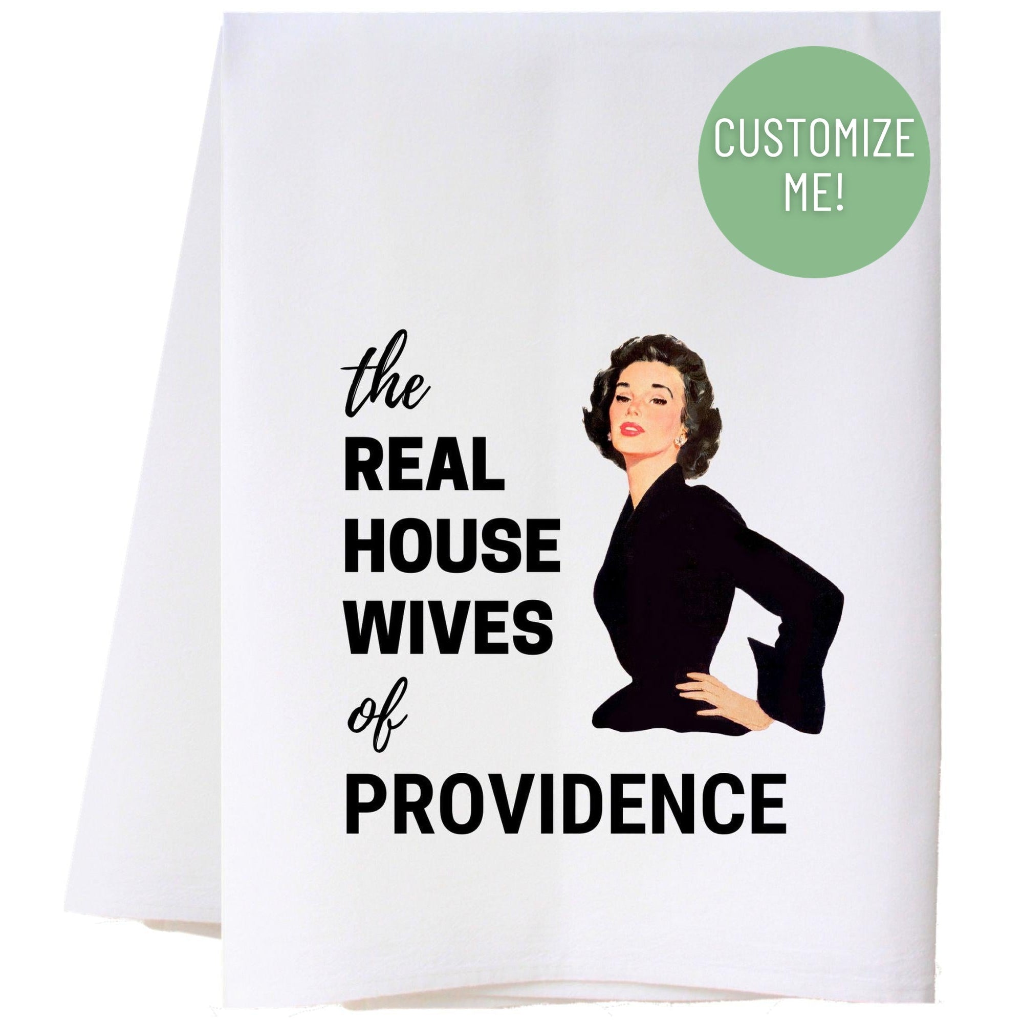 Real Housewives Lady In Black Flour Sack Towel