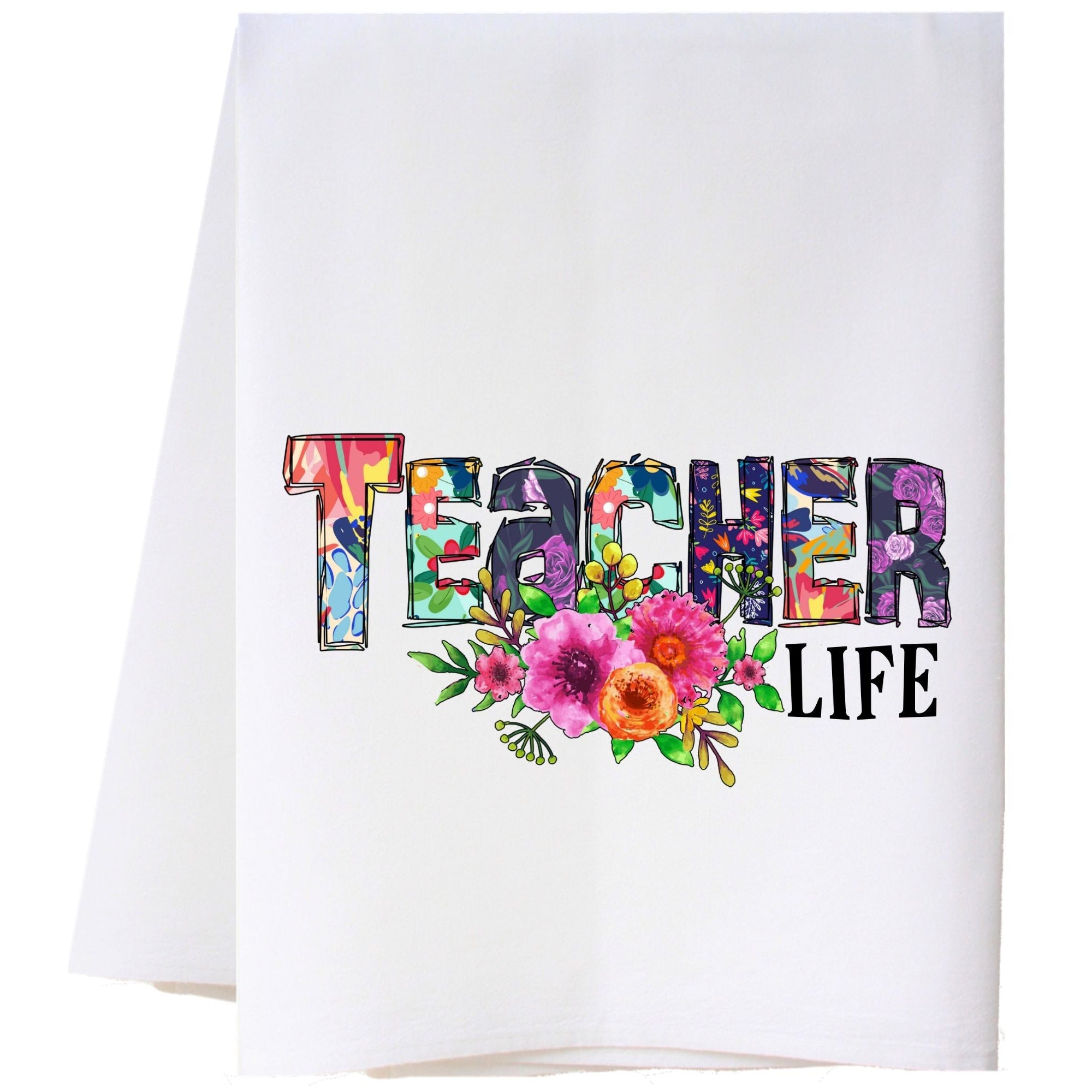 Teacher Life Flour Sack Towel