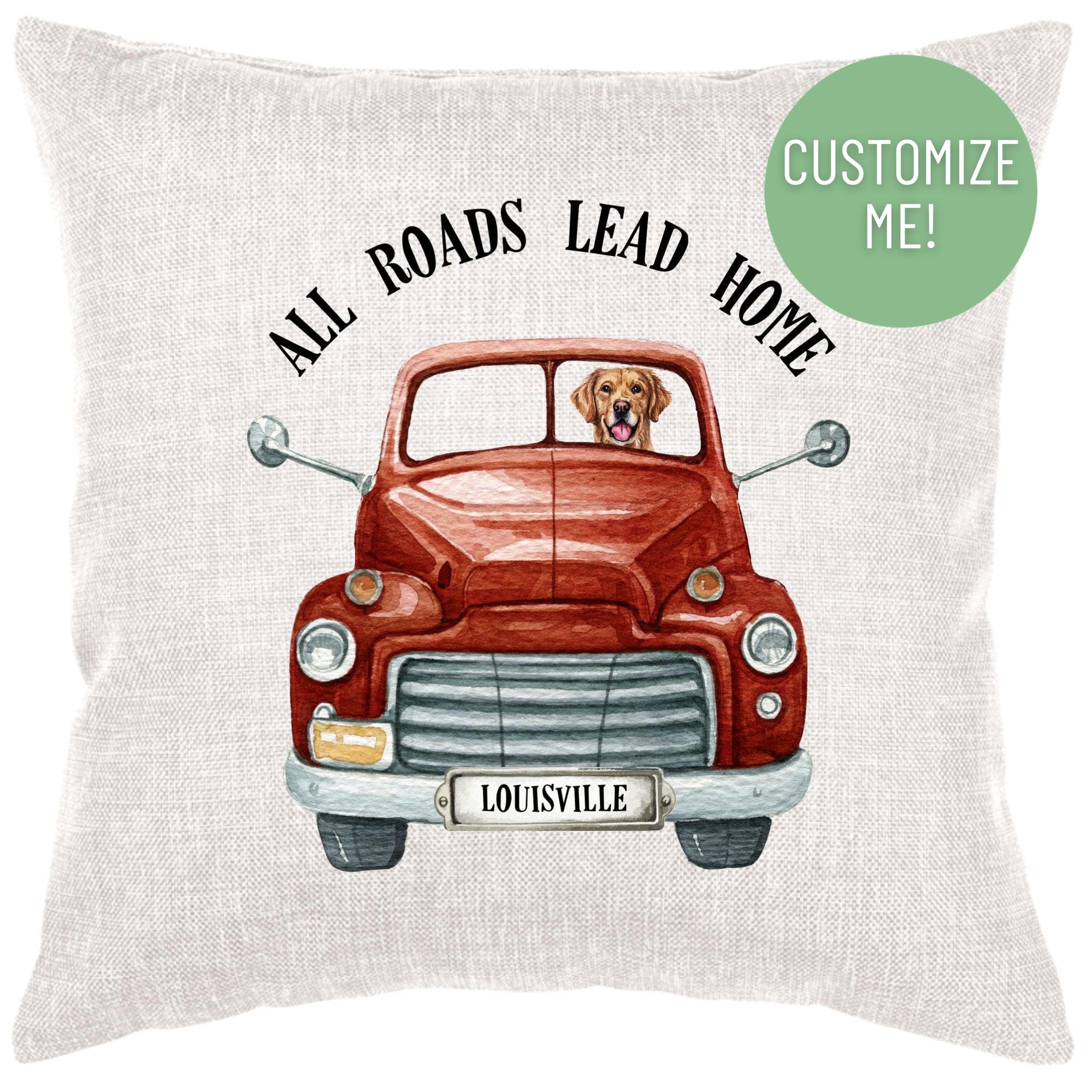 All Roads Lead Home Truck Down Pillow