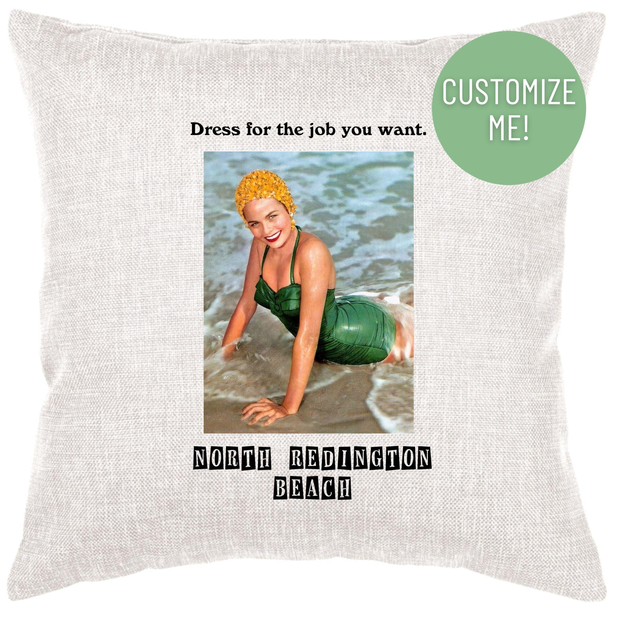 Beach Dress For The Job Down Pillow